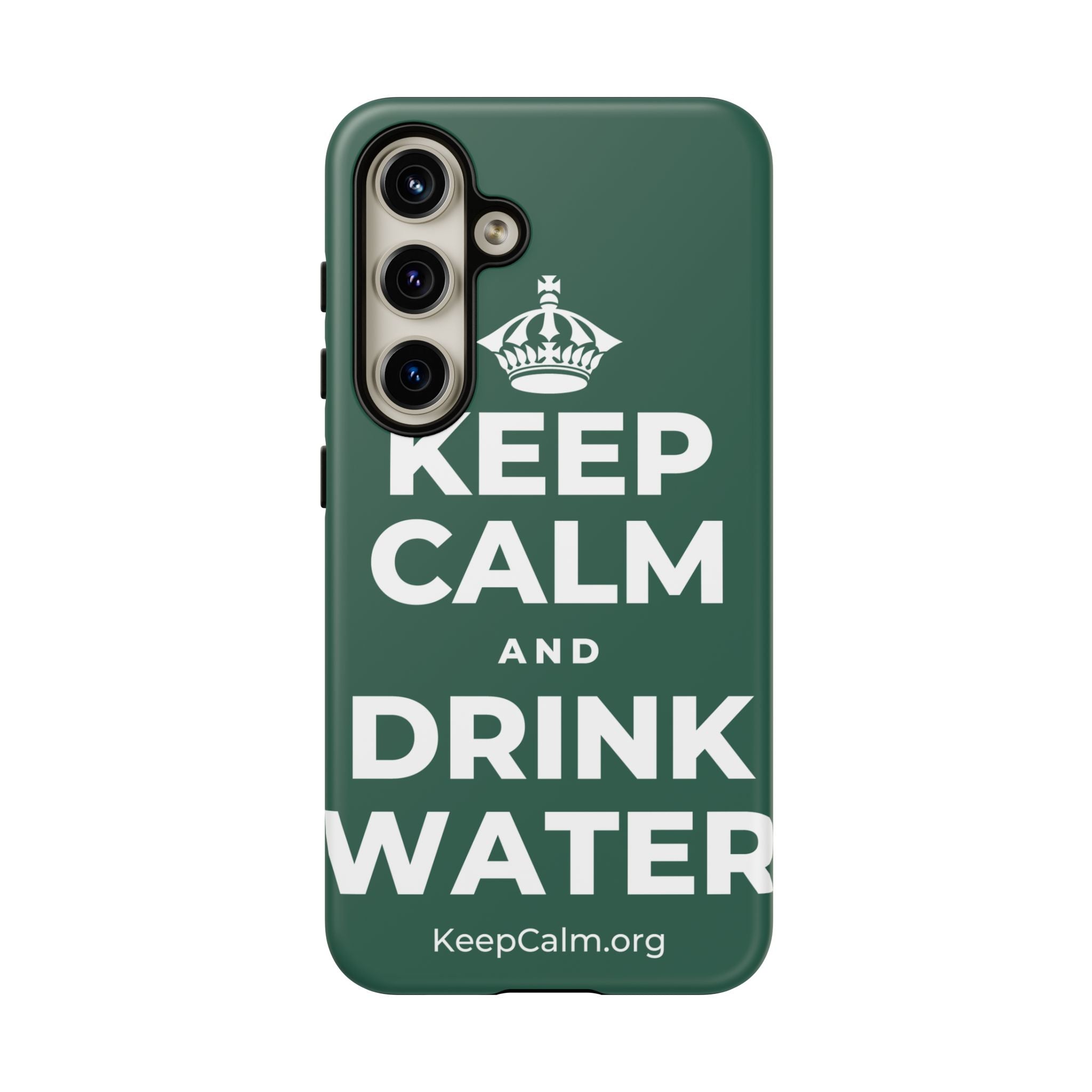 KEEP CALM AND DRINK WATER Phone Case