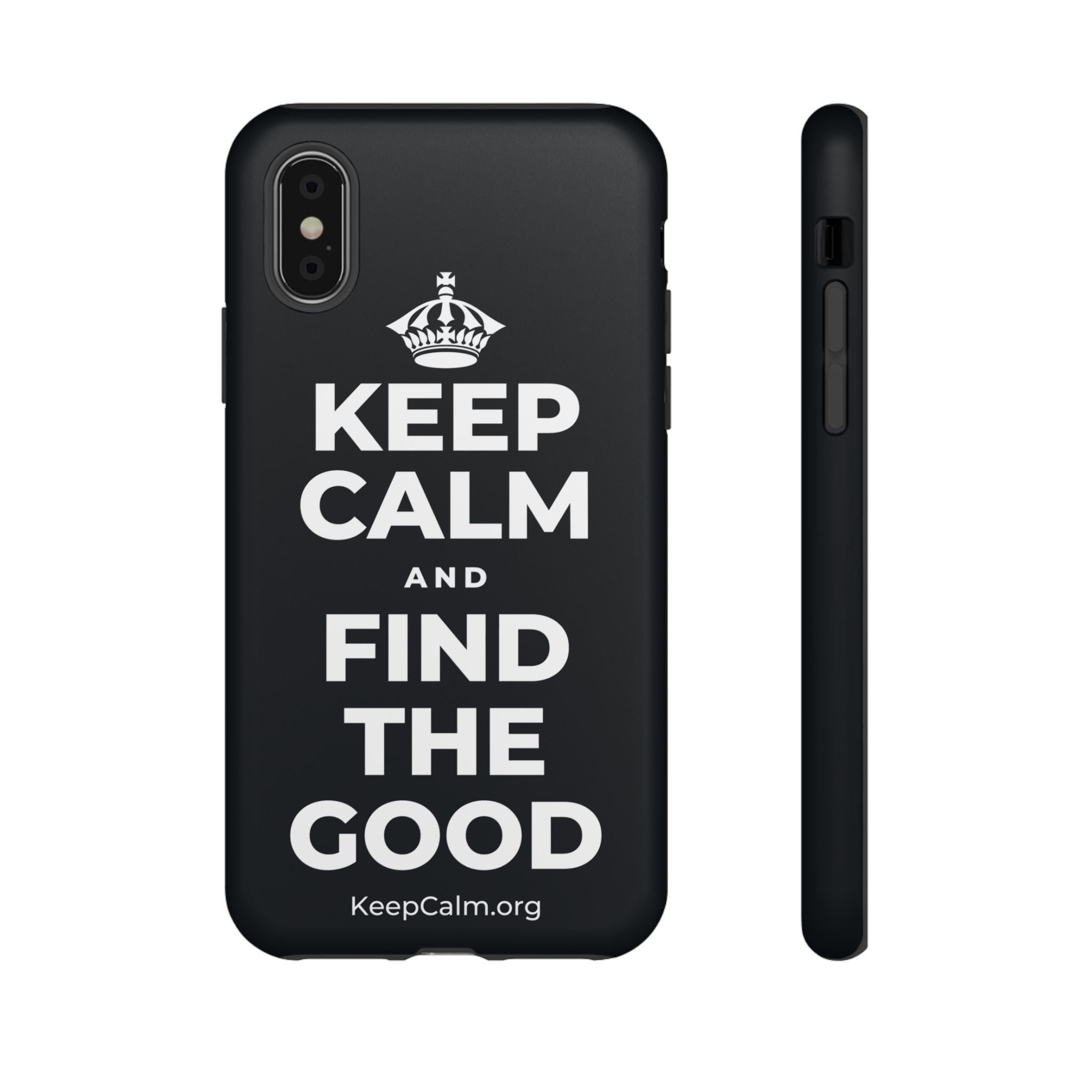 KEEP CALM AND FIND THE GOOD Phone Case (Dark)