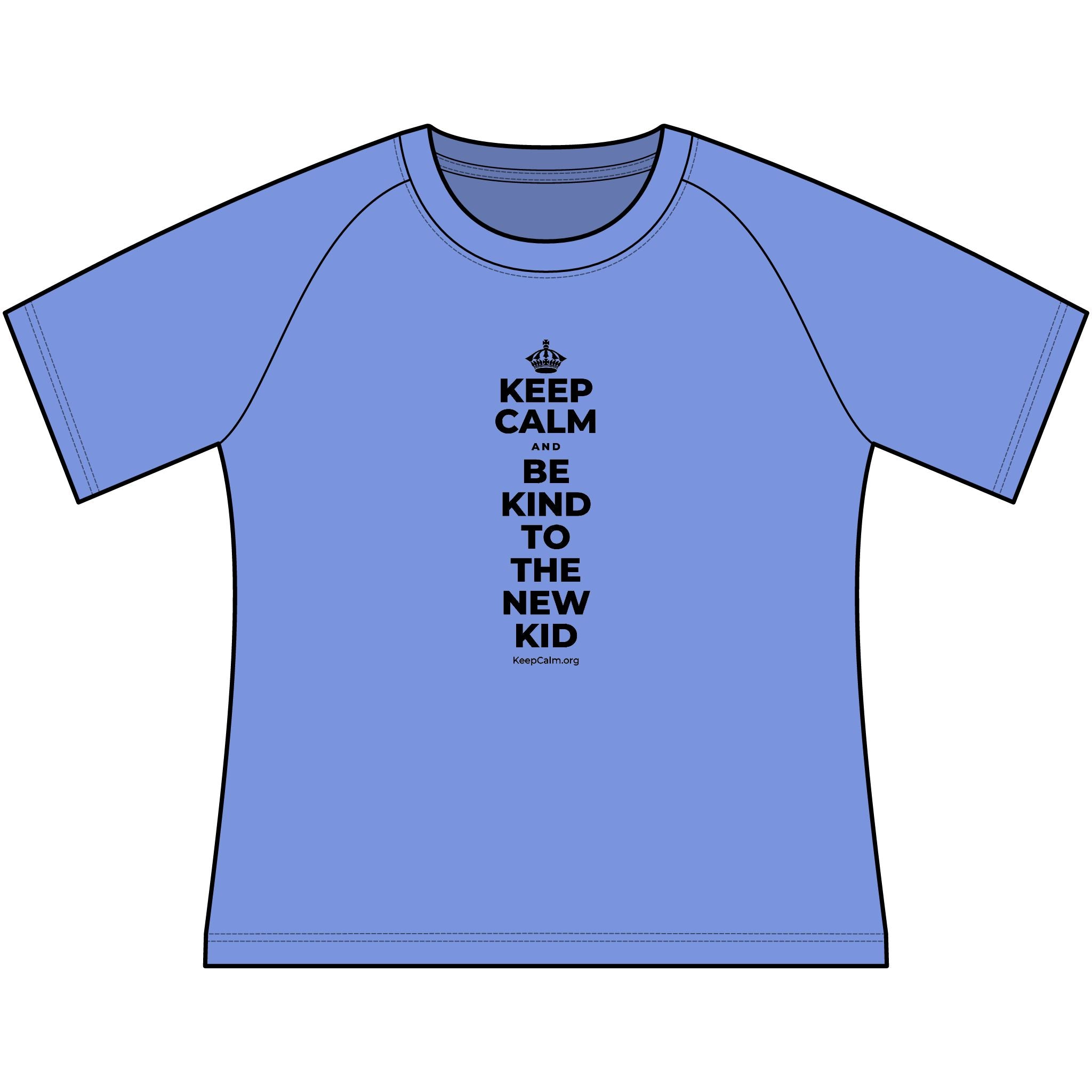 KEEP CALM AND BE KIND TO THE NEW KID Women's Raglan Tee