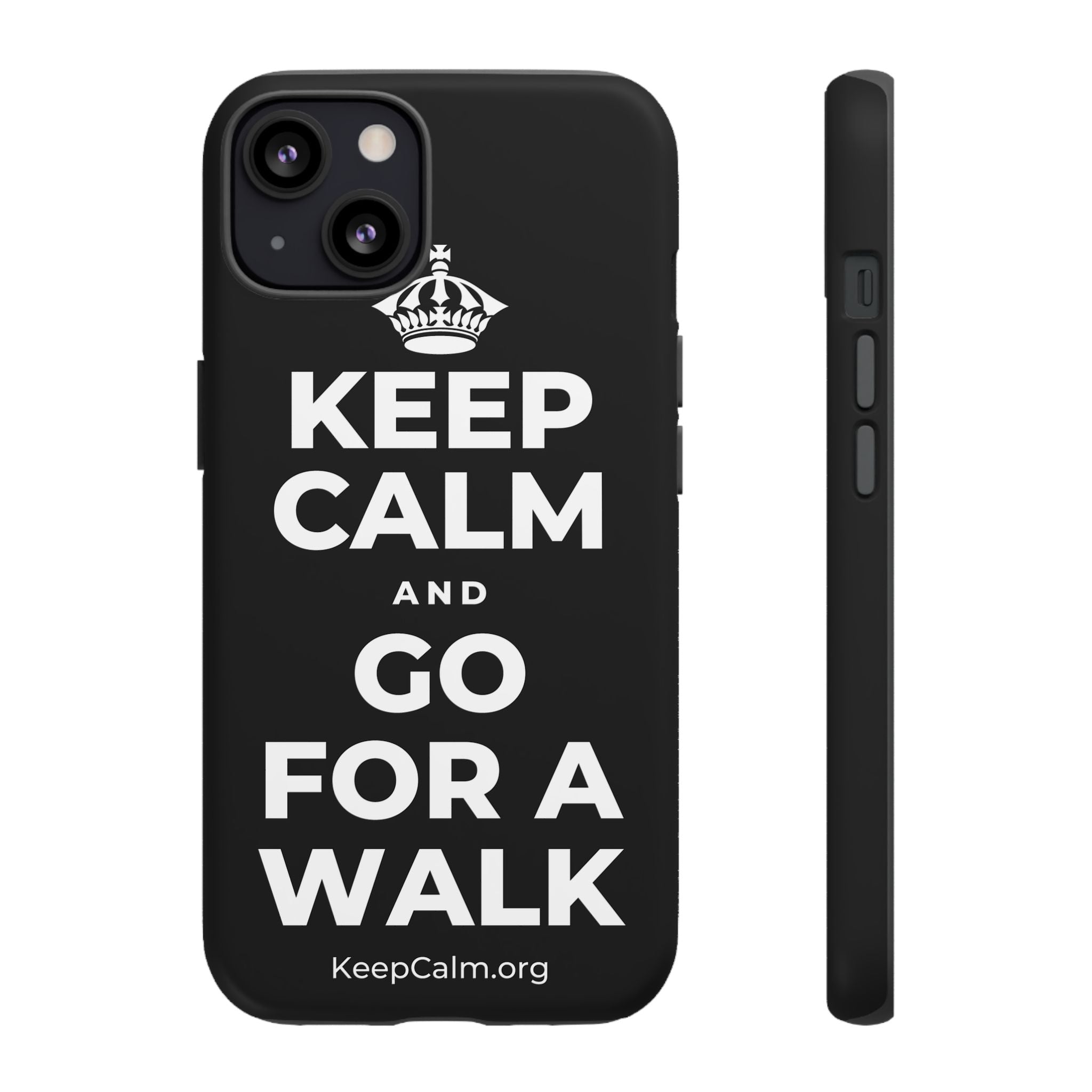 KEEP CALM AND GO FOR A WALK Phone Case