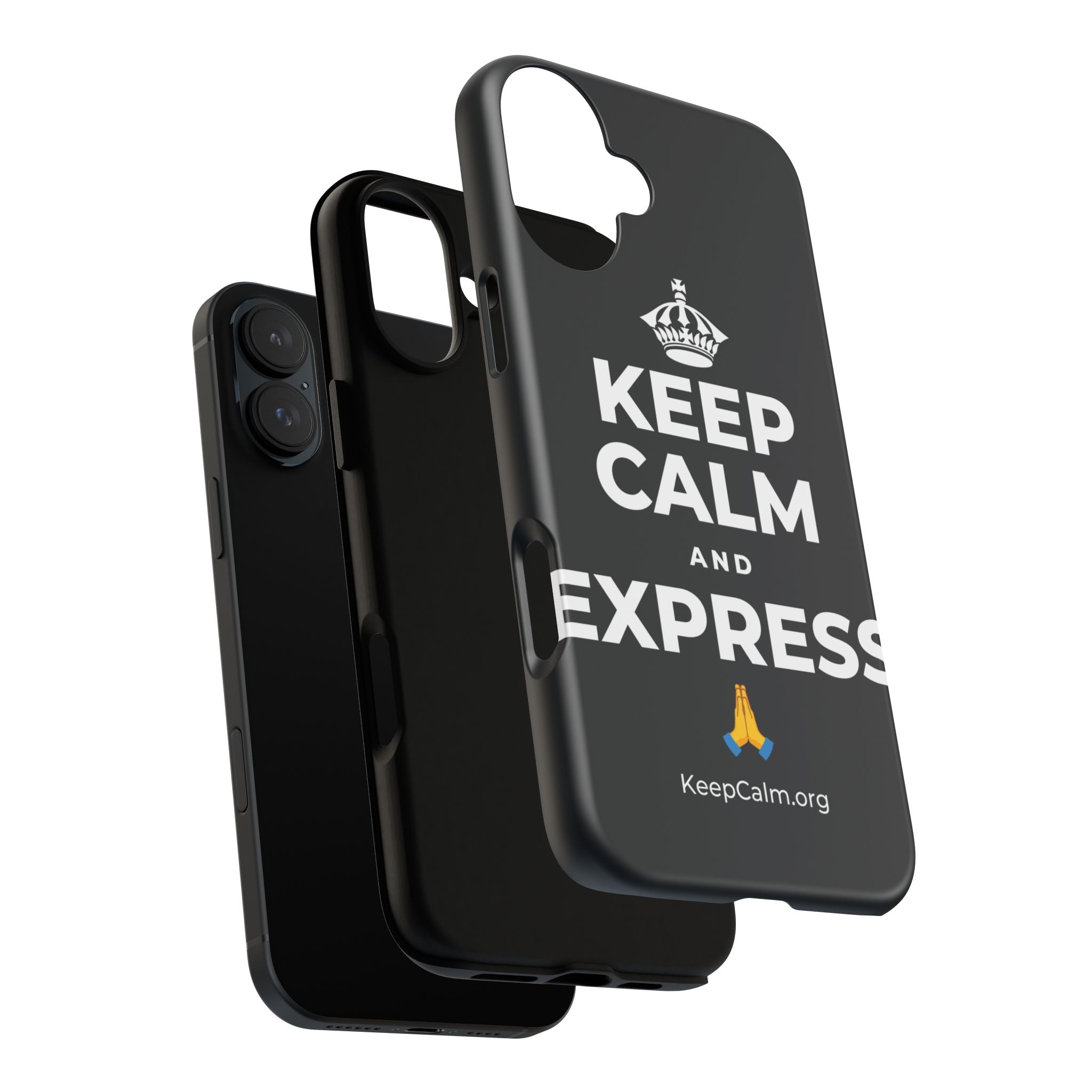 KEEP CALM AND EXPRESS 🙏 Phone Case (Dark)