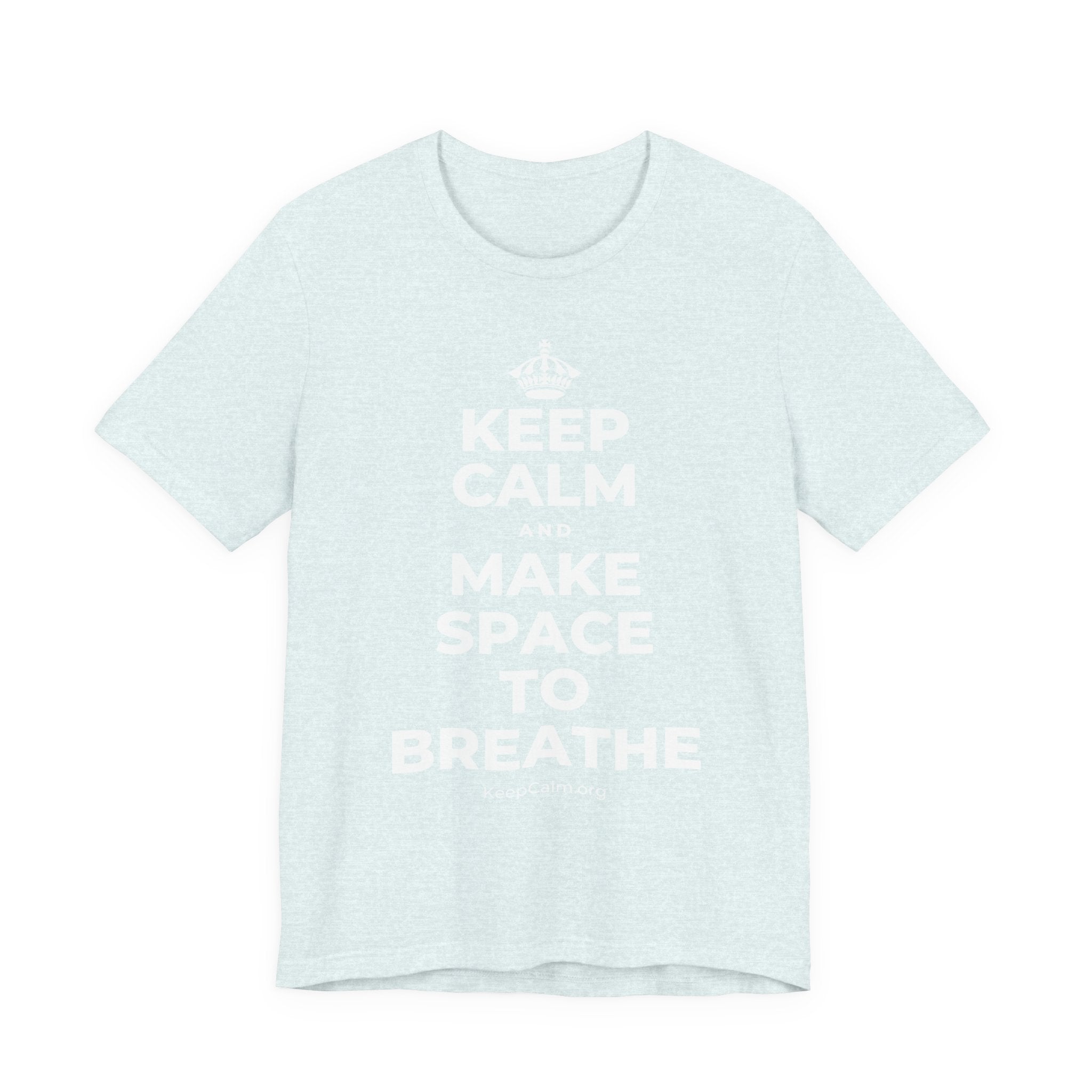 KEEP CALM AND MAKE SPACE TO BREATHE T-Shirt (Soft Cream–Heather Mauve)