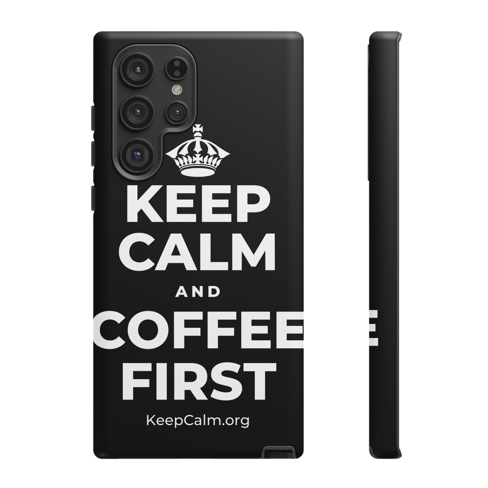 KEEP CALM AND COFFEE FIRST Phone Case