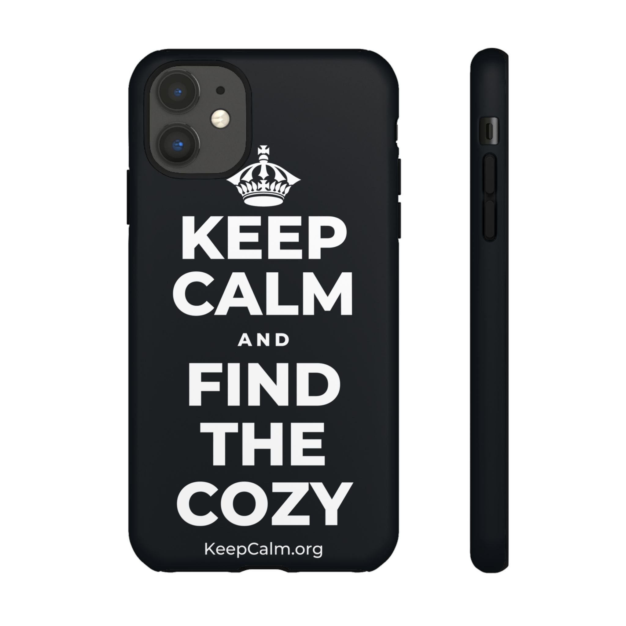 KEEP CALM AND FIND THE COZY Phone Case (Dark)