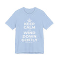 KEEP CALM AND WIND DOWN GENTLY T-Shirt (Baby Blue–Silver)