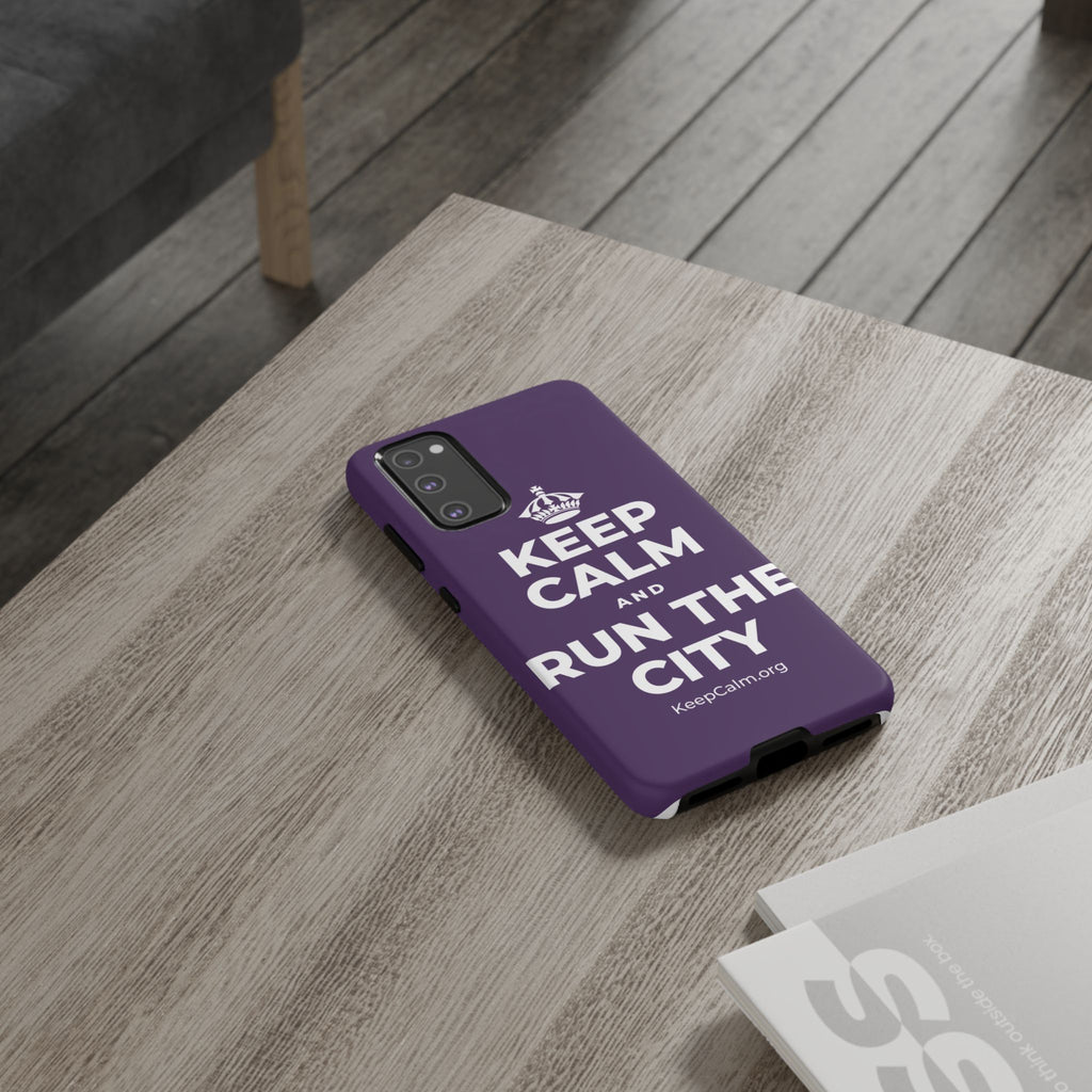 KEEP CALM AND RUN THE CITY Phone Case