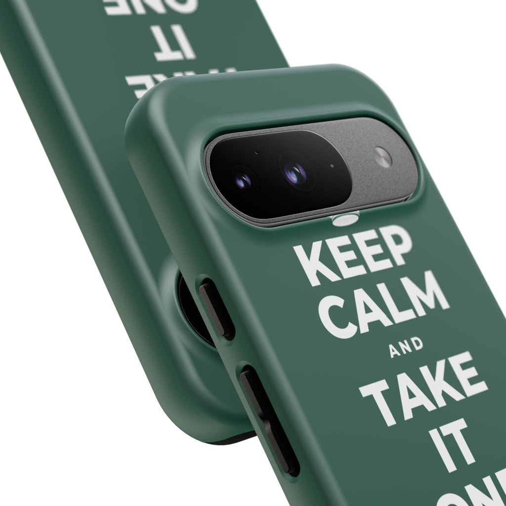 KEEP CALM AND TAKE IT ONE DAY AT A TIME Phone Case