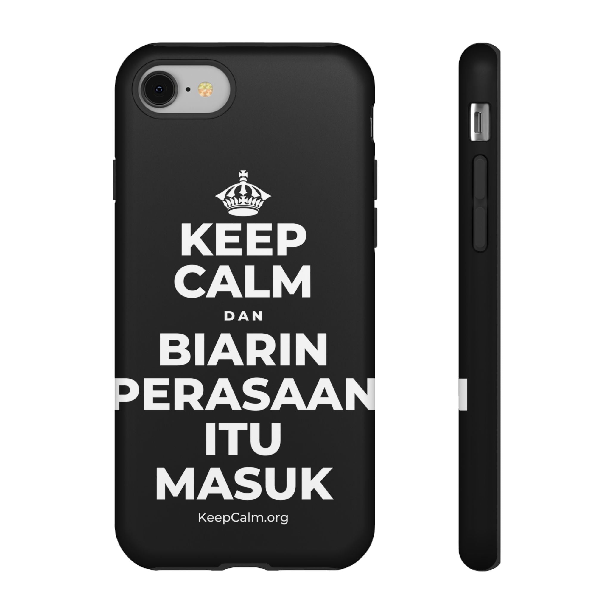 KEEP CALM DAN BIARIN PERASAAN ITU MASUK Phone Case