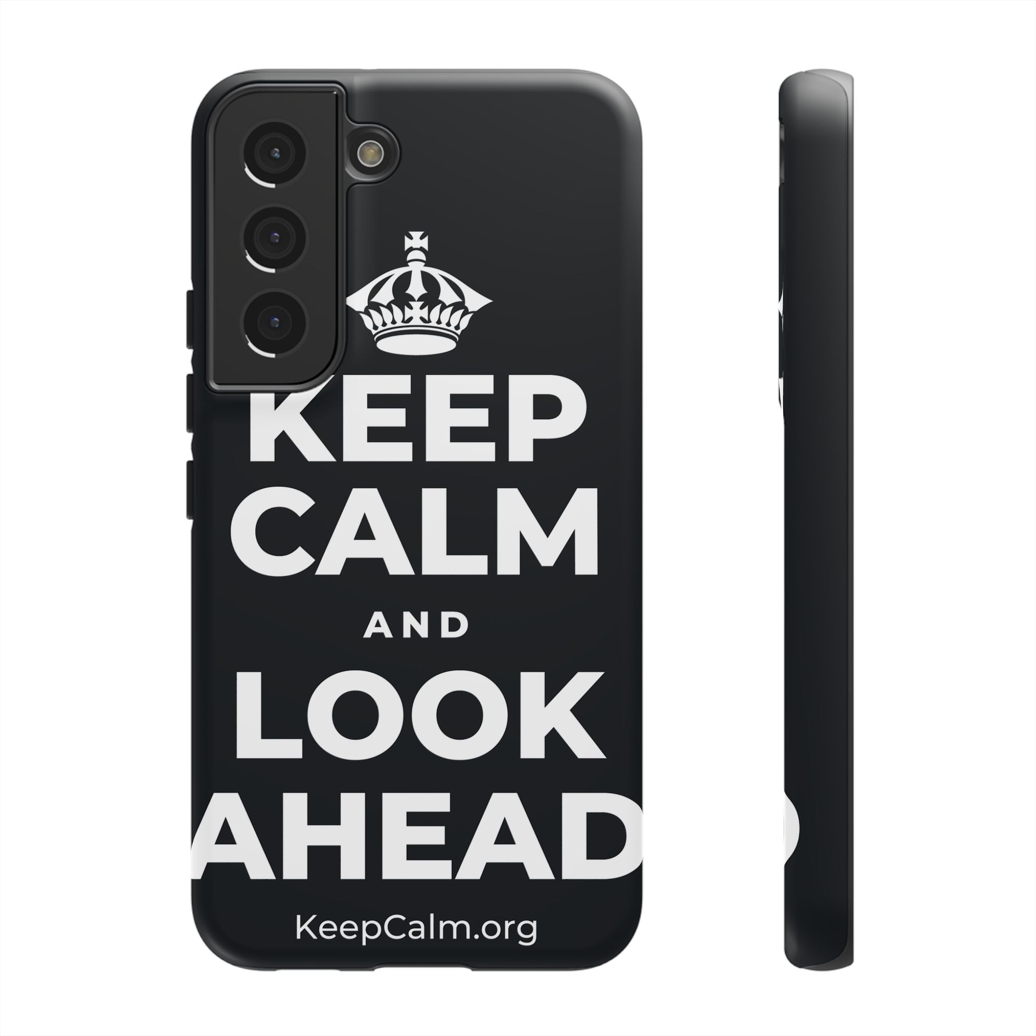 KEEP CALM AND LOOK AHEAD Phone Case (Dark)