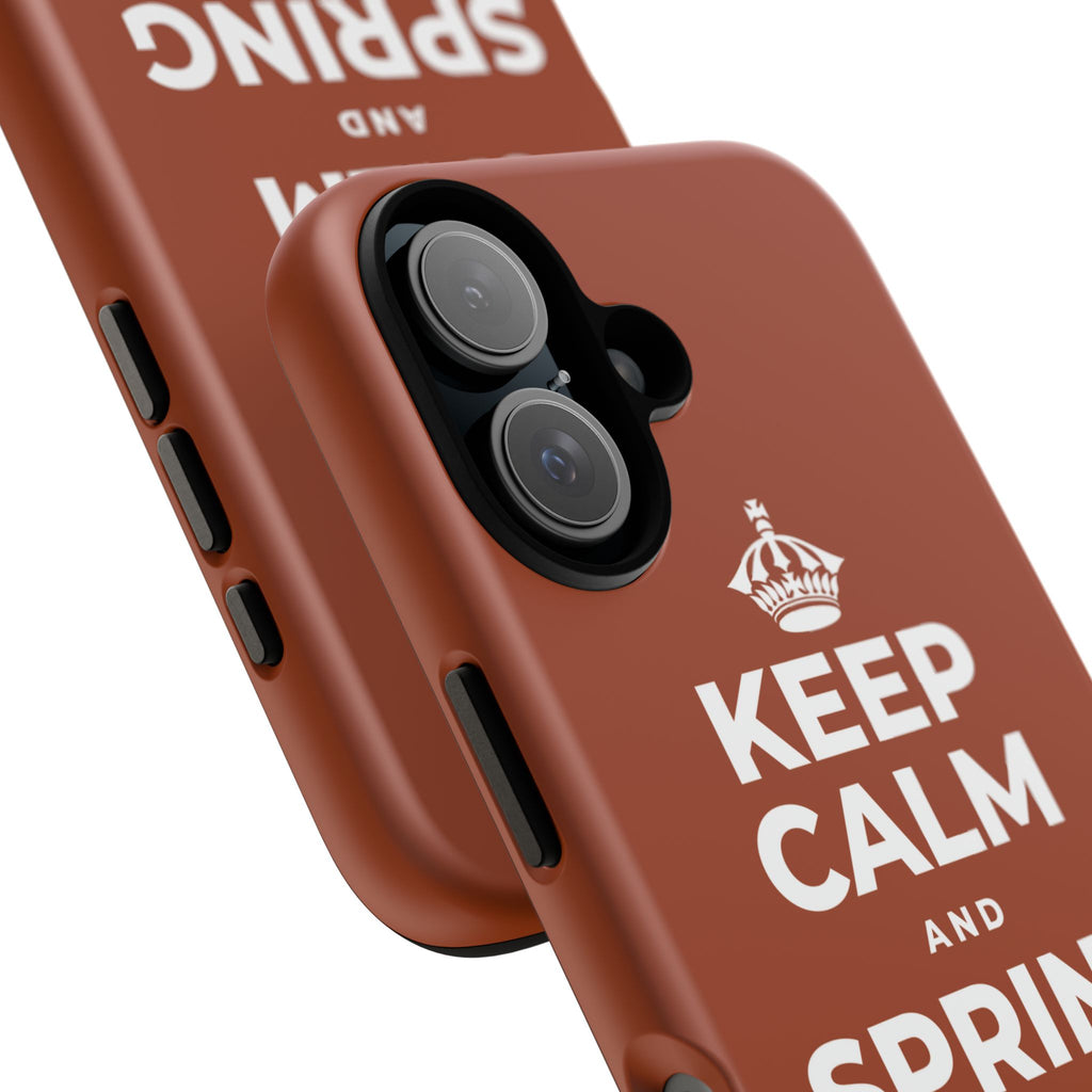 KEEP CALM AND SPRING FORWARD GENTLY Phone Case