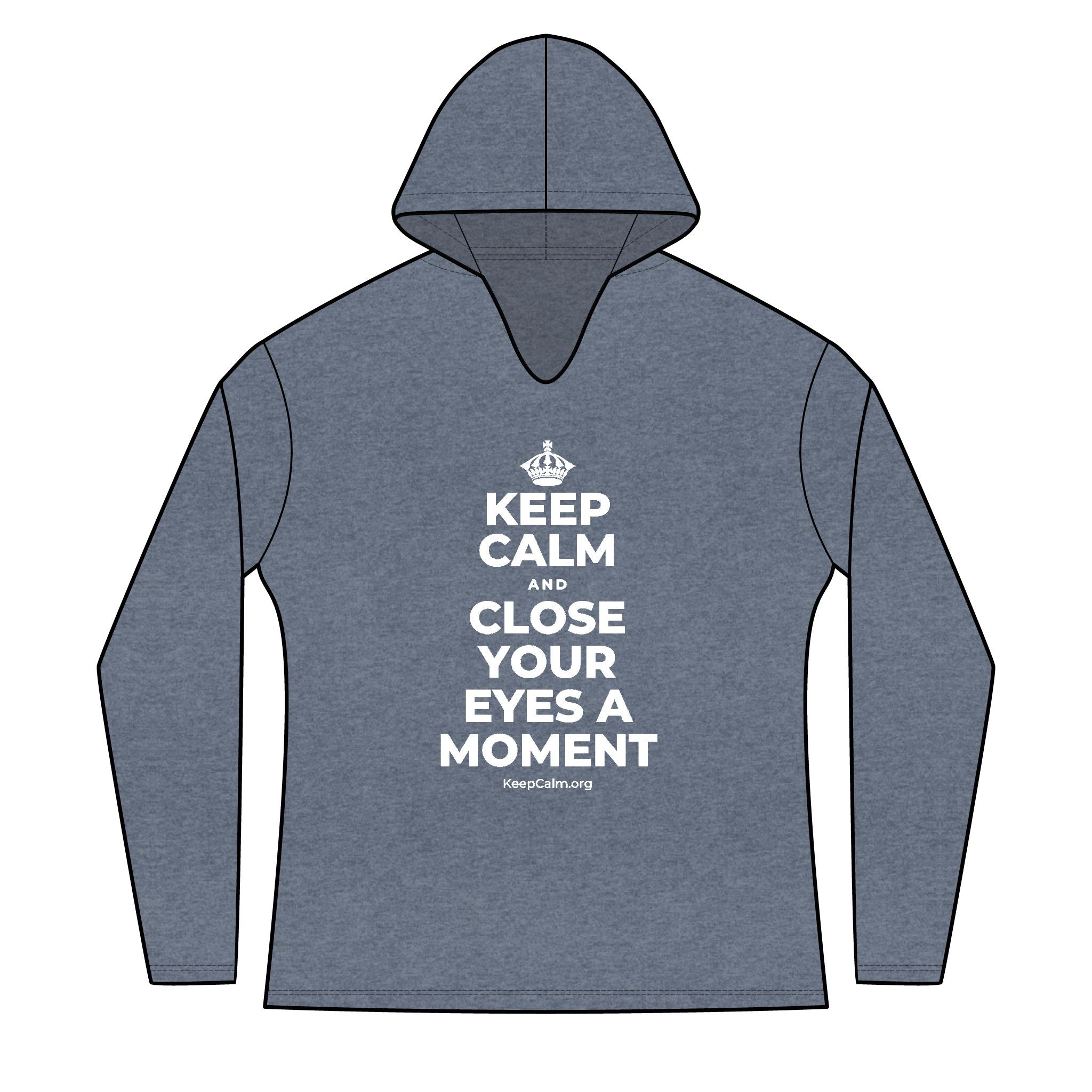 KEEP CALM AND CLOSE YOUR EYES A MOMENT Women's Long Sleeve Hoodie