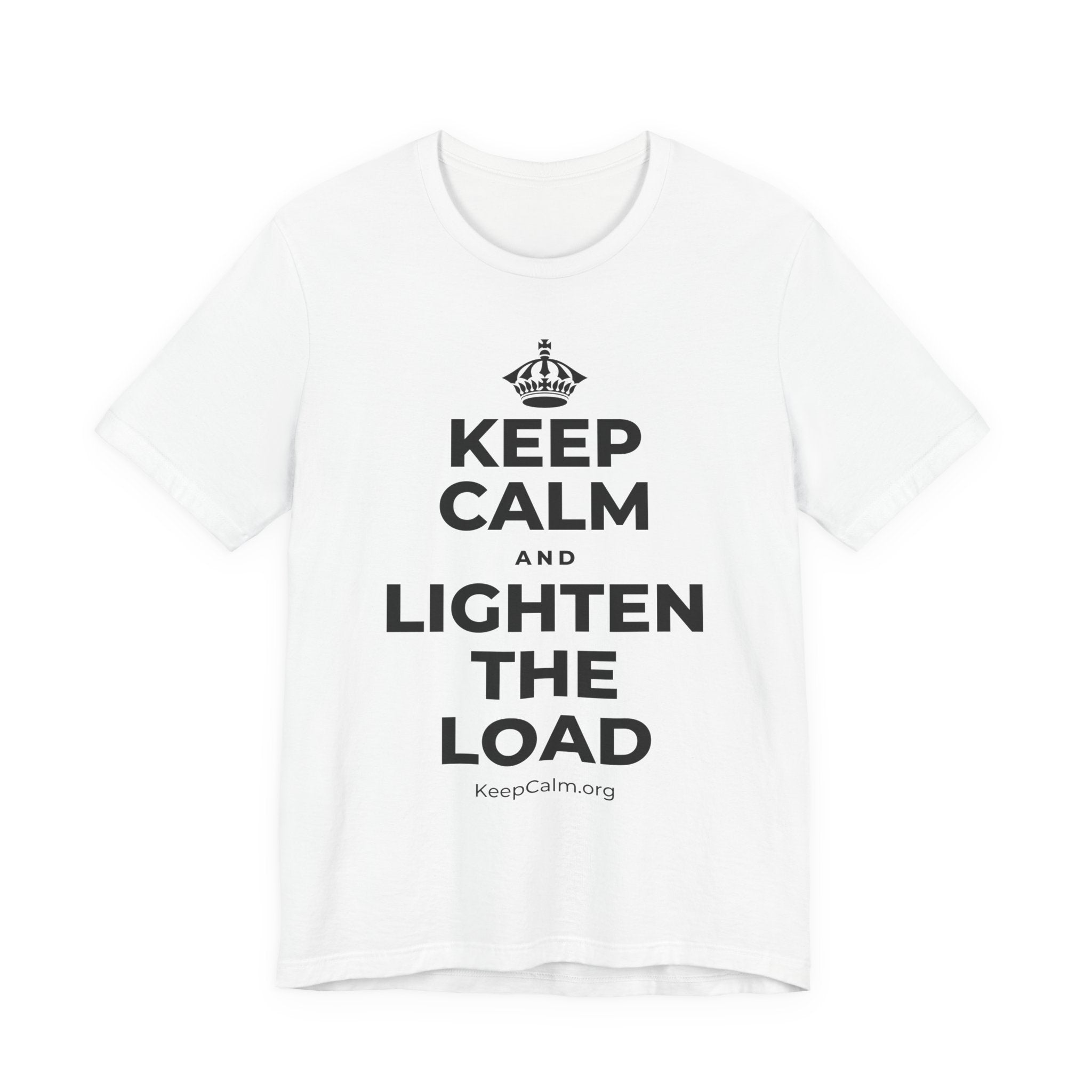 KEEP CALM AND LIGHTEN THE LOAD T-Shirt (White–Asphalt)