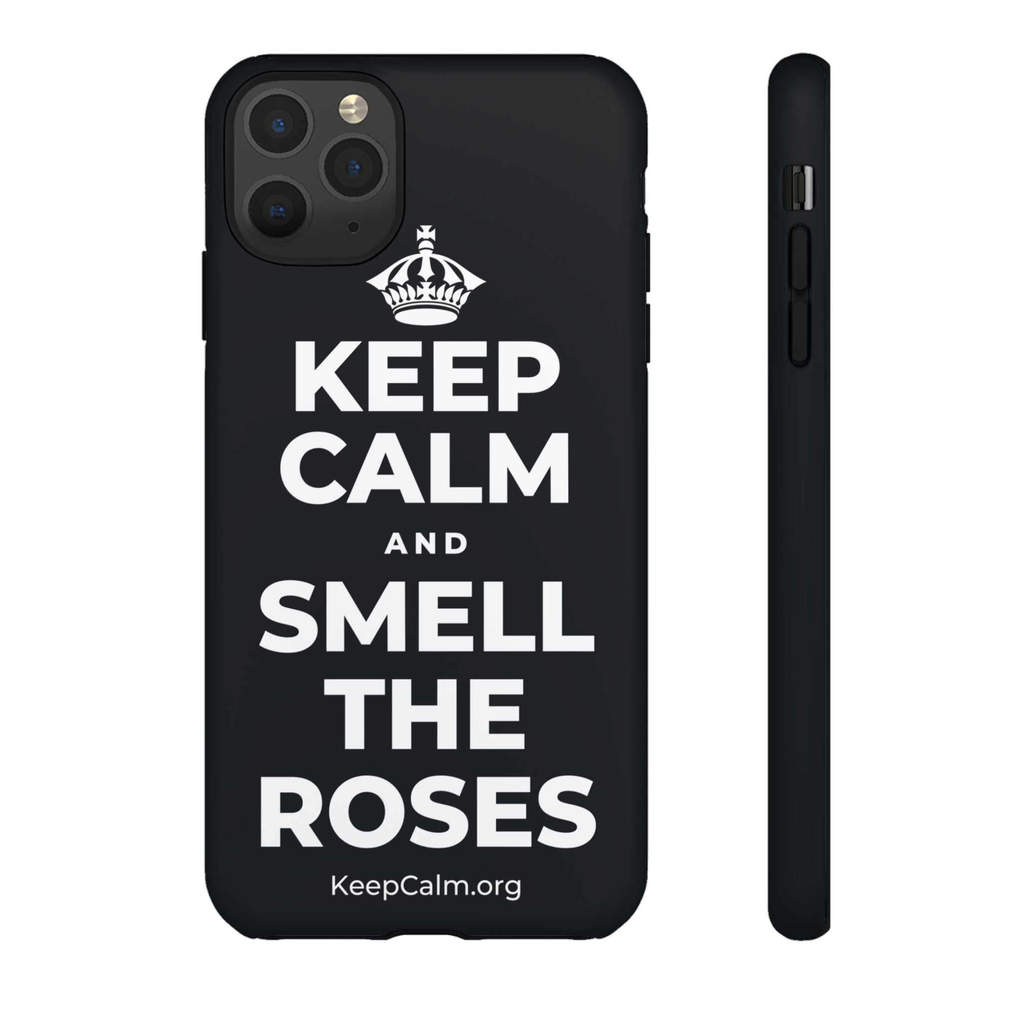 KEEP CALM AND SMELL THE ROSES Phone Case (Dark)