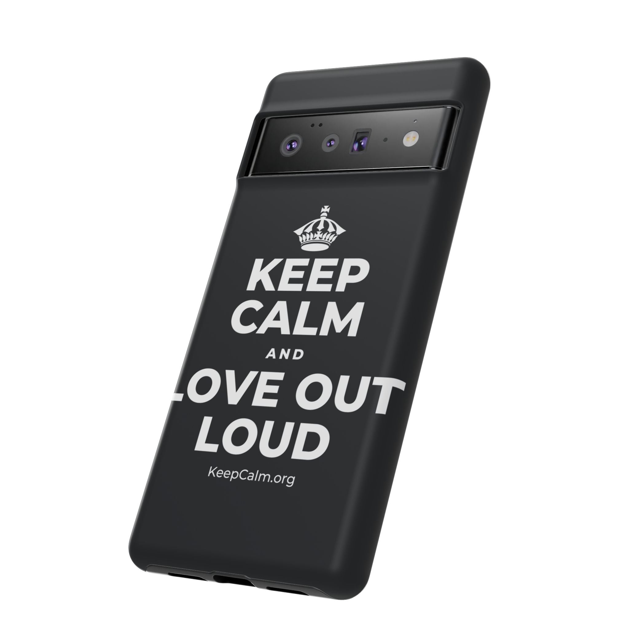 KEEP CALM AND LOVE OUT LOUD Phone Case (Dark)