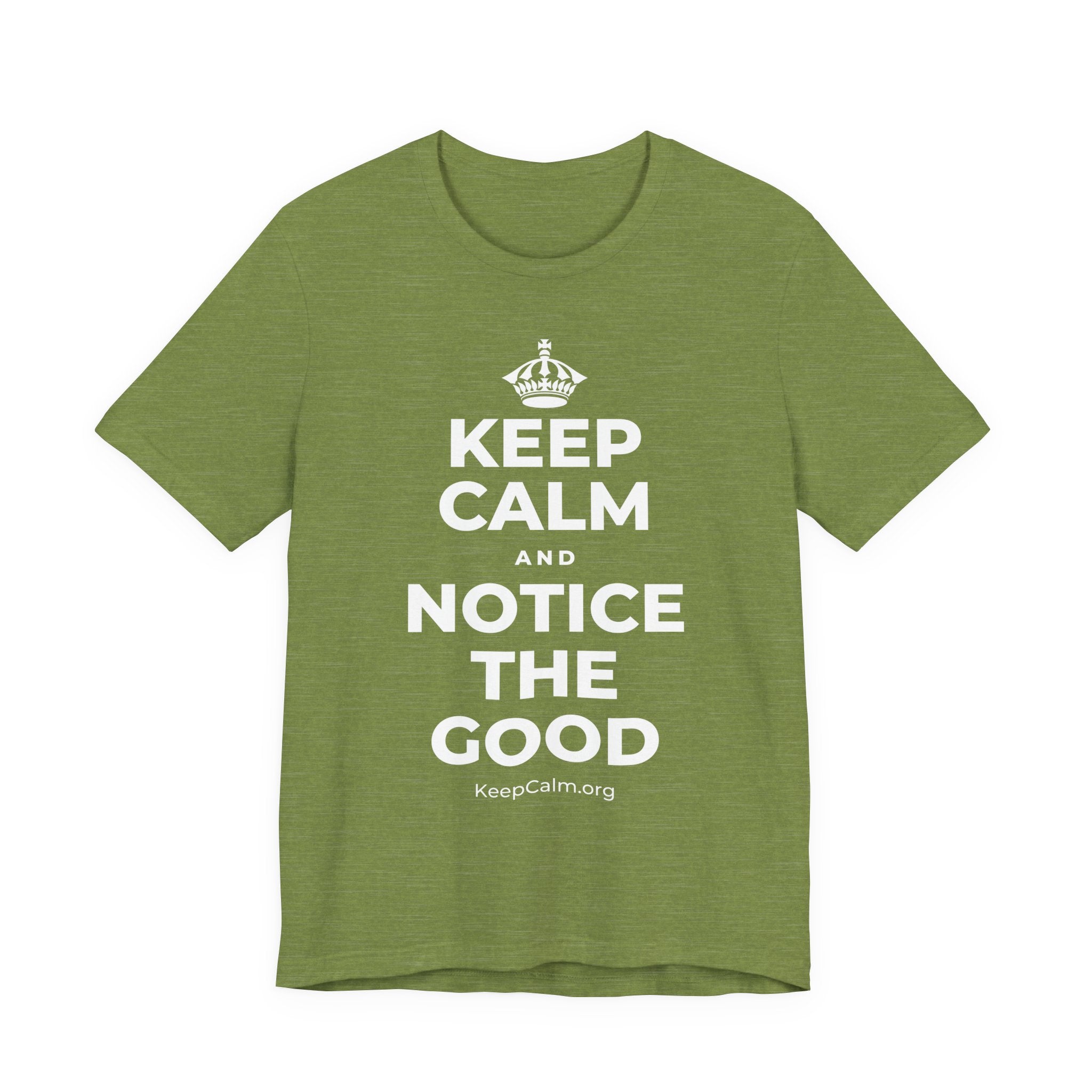 KEEP CALM AND NOTICE THE GOOD T-Shirt (Baby Blue–Silver)