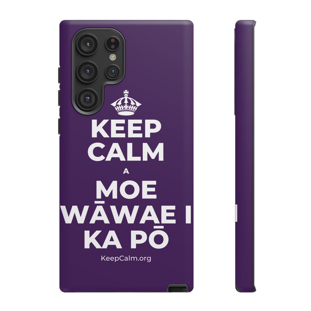 KEEP CALM A MOE WĀWAE I KA PŌ Phone Case