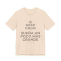 KEEP CALM Y SUEÑA UN POCO MÁS GRANDE T-Shirt (Soft Cream–Heather Mauve)