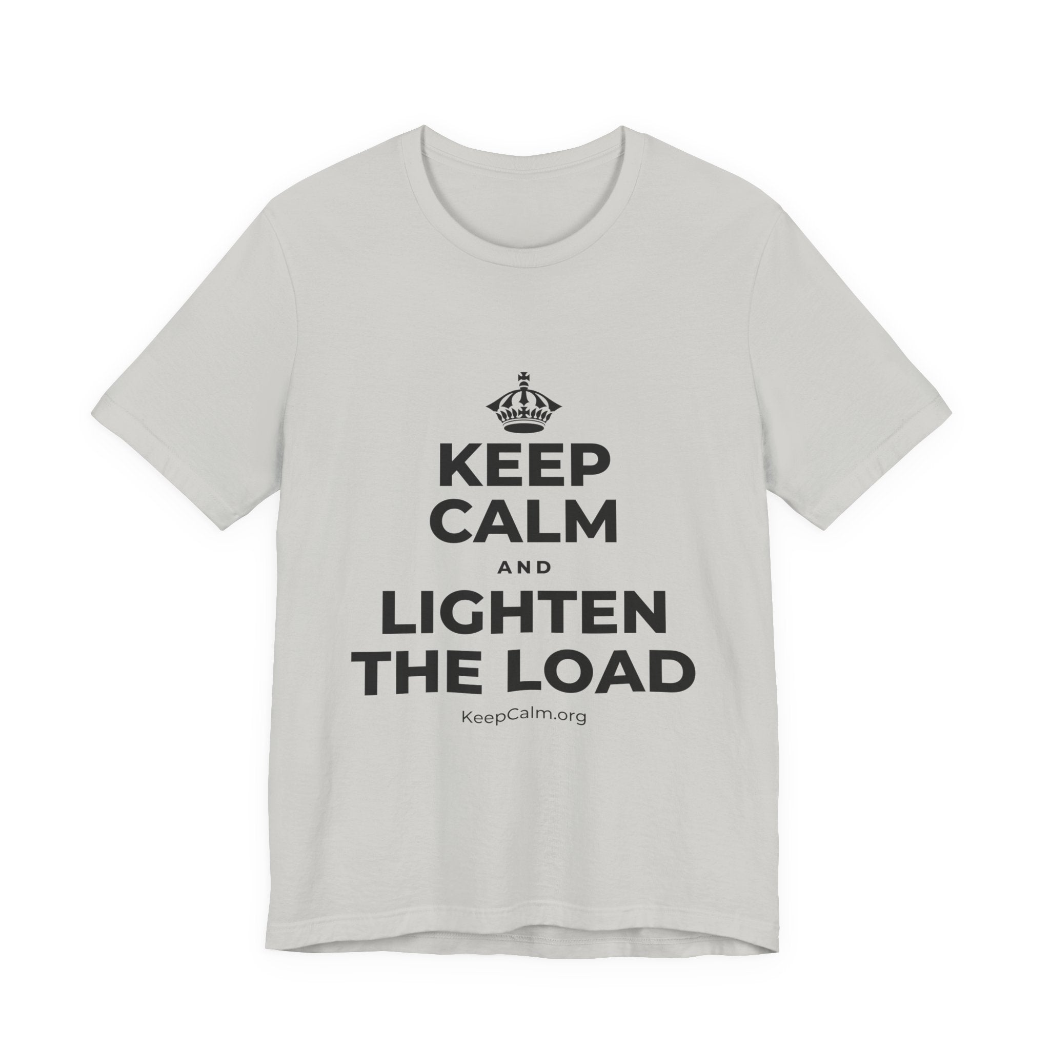 KEEP CALM AND LIGHTEN THE LOAD T-Shirt (Baby Blue–Silver)