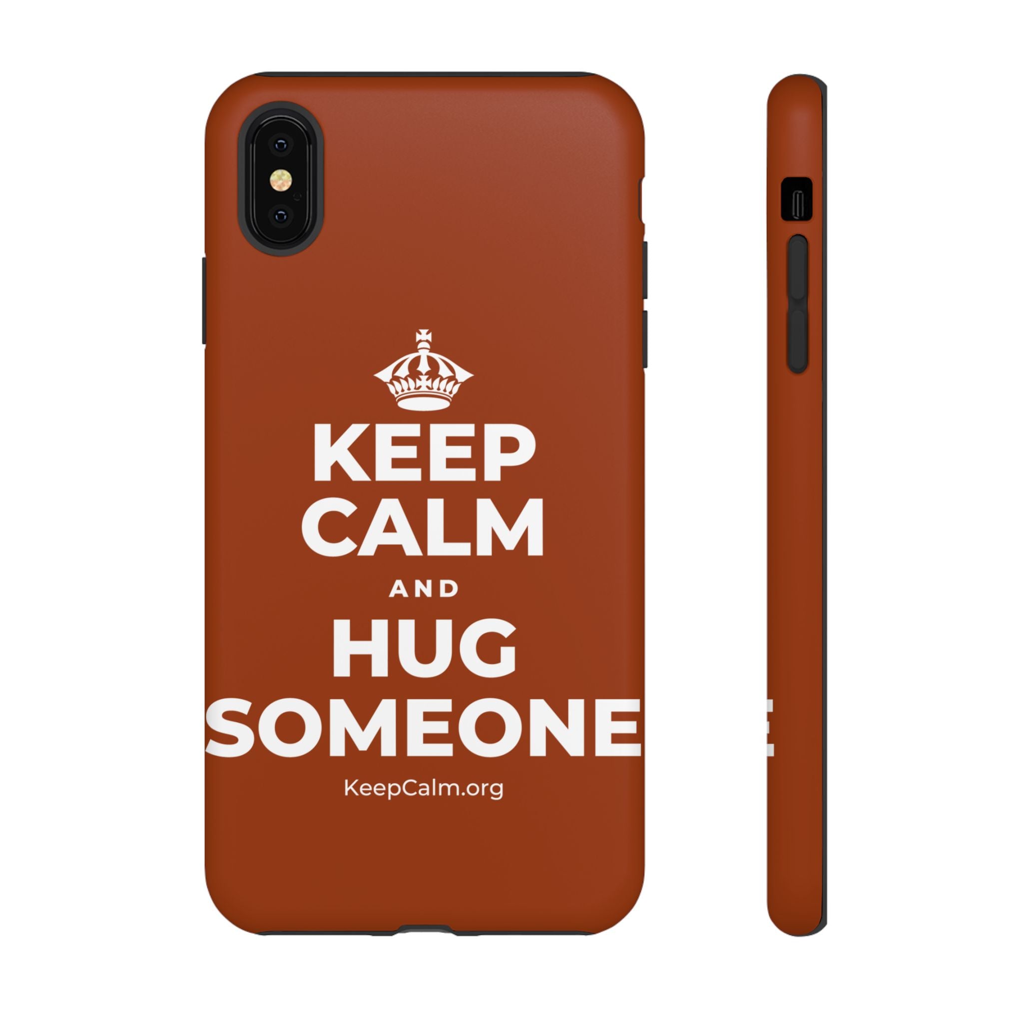 KEEP CALM AND HUG SOMEONE Phone Case
