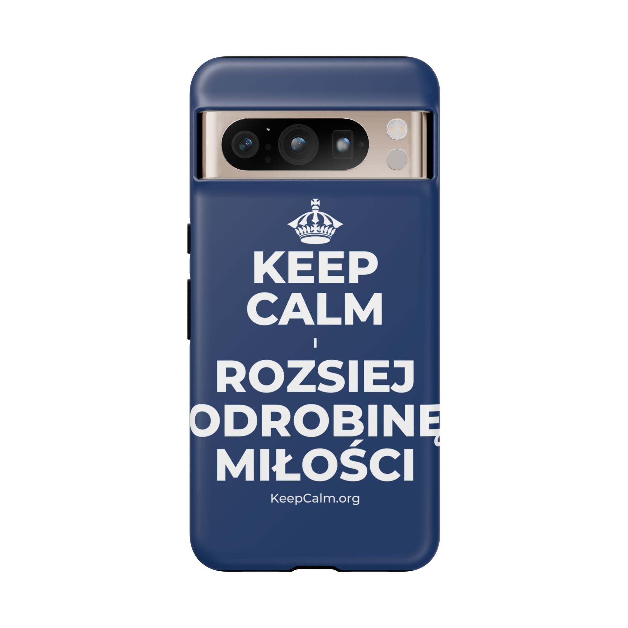 KEEP CALM I ROZSIEJ ODROBINĘ MIŁOŚCI Phone Case