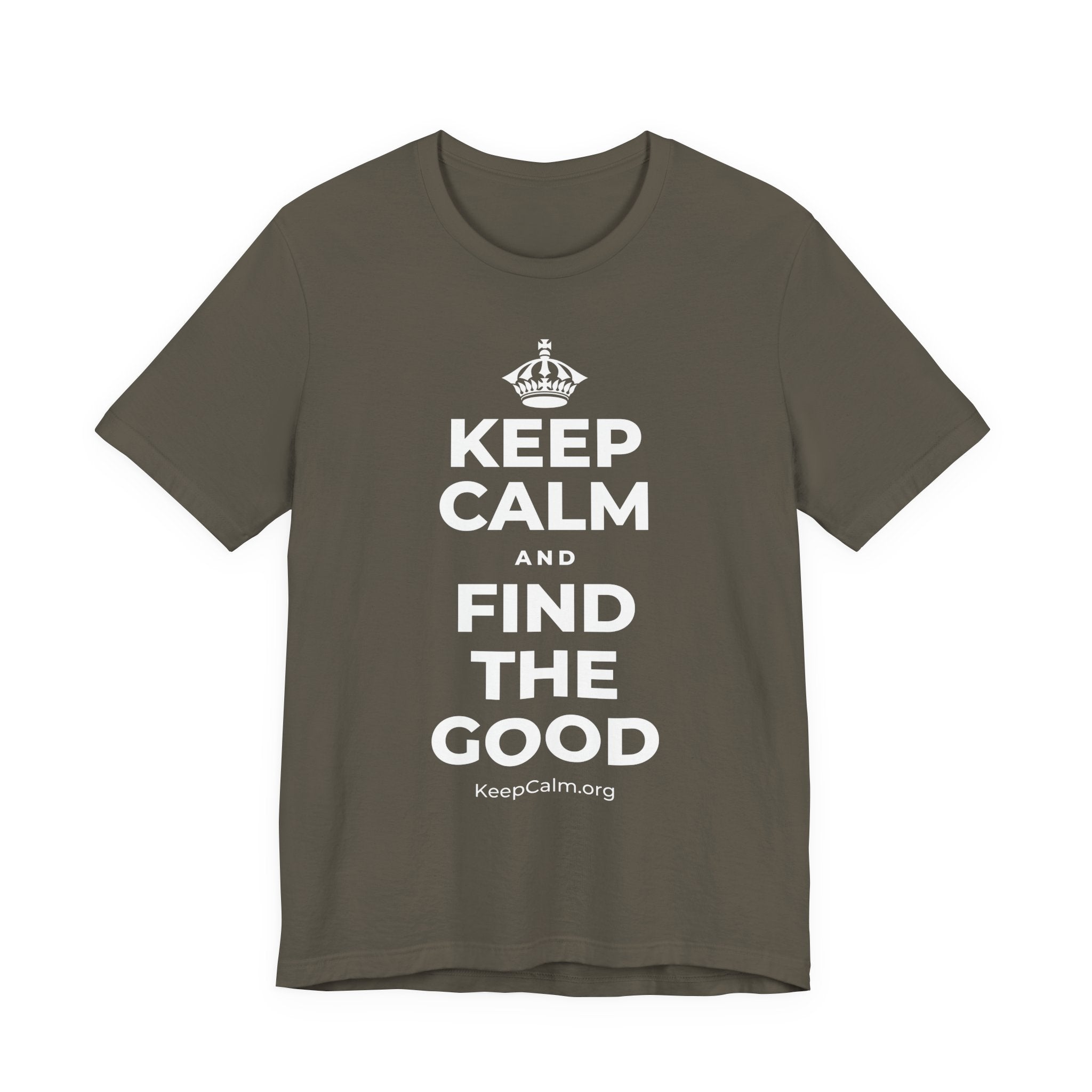 KEEP CALM AND FIND THE GOOD T-Shirt (White–Asphalt)