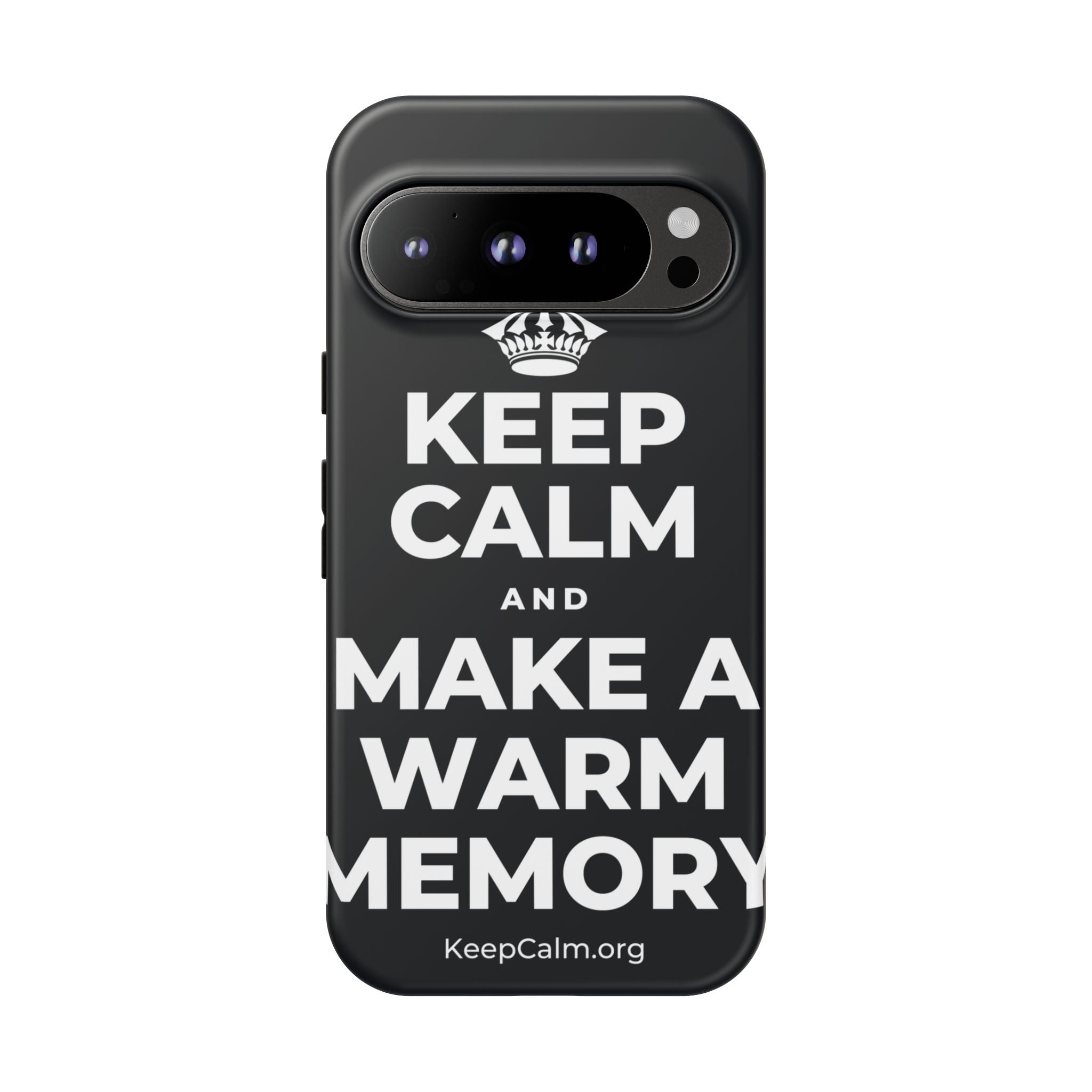 KEEP CALM AND MAKE A WARM MEMORY Phone Case (Dark)