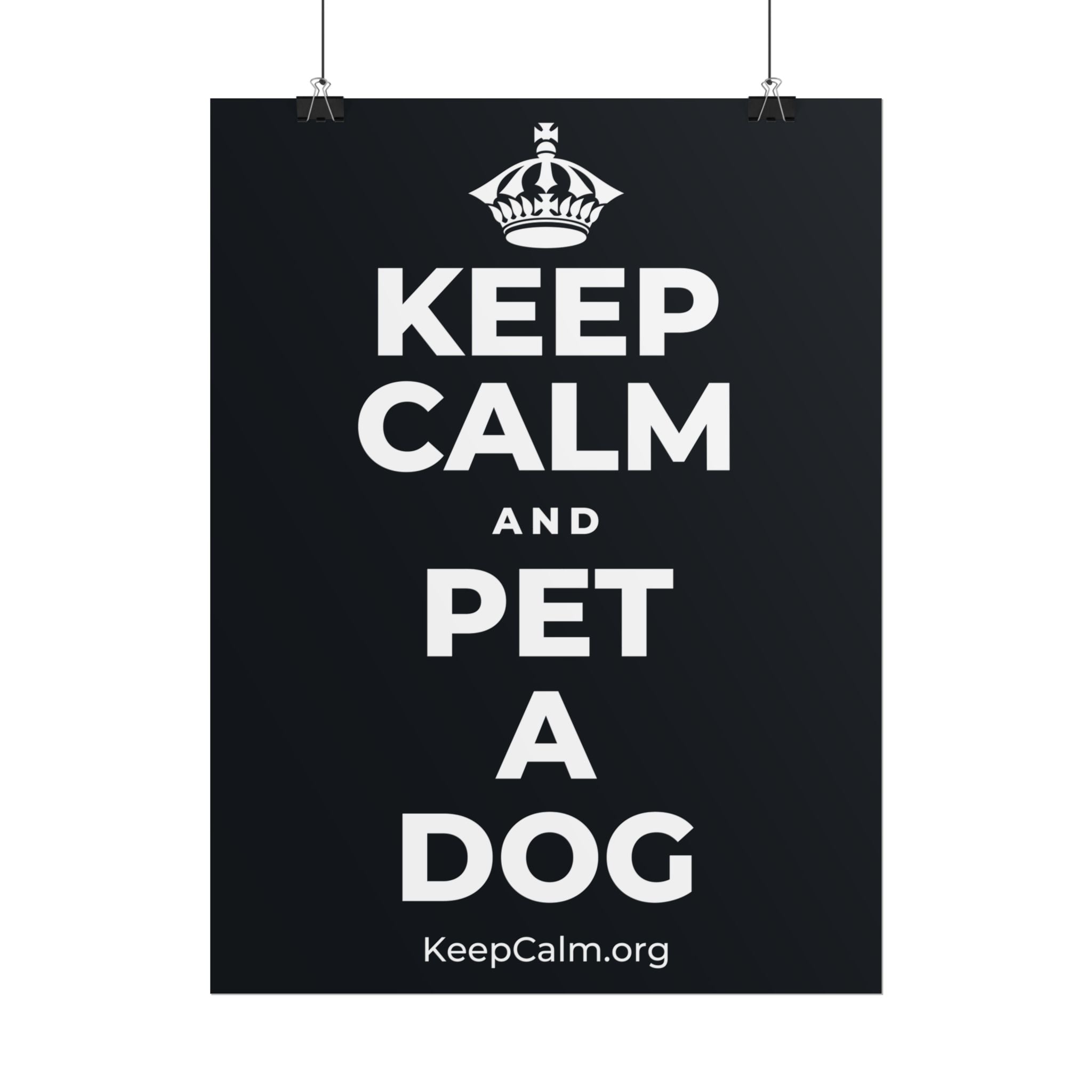 KEEP CALM AND PET A DOG Poster (Dark)