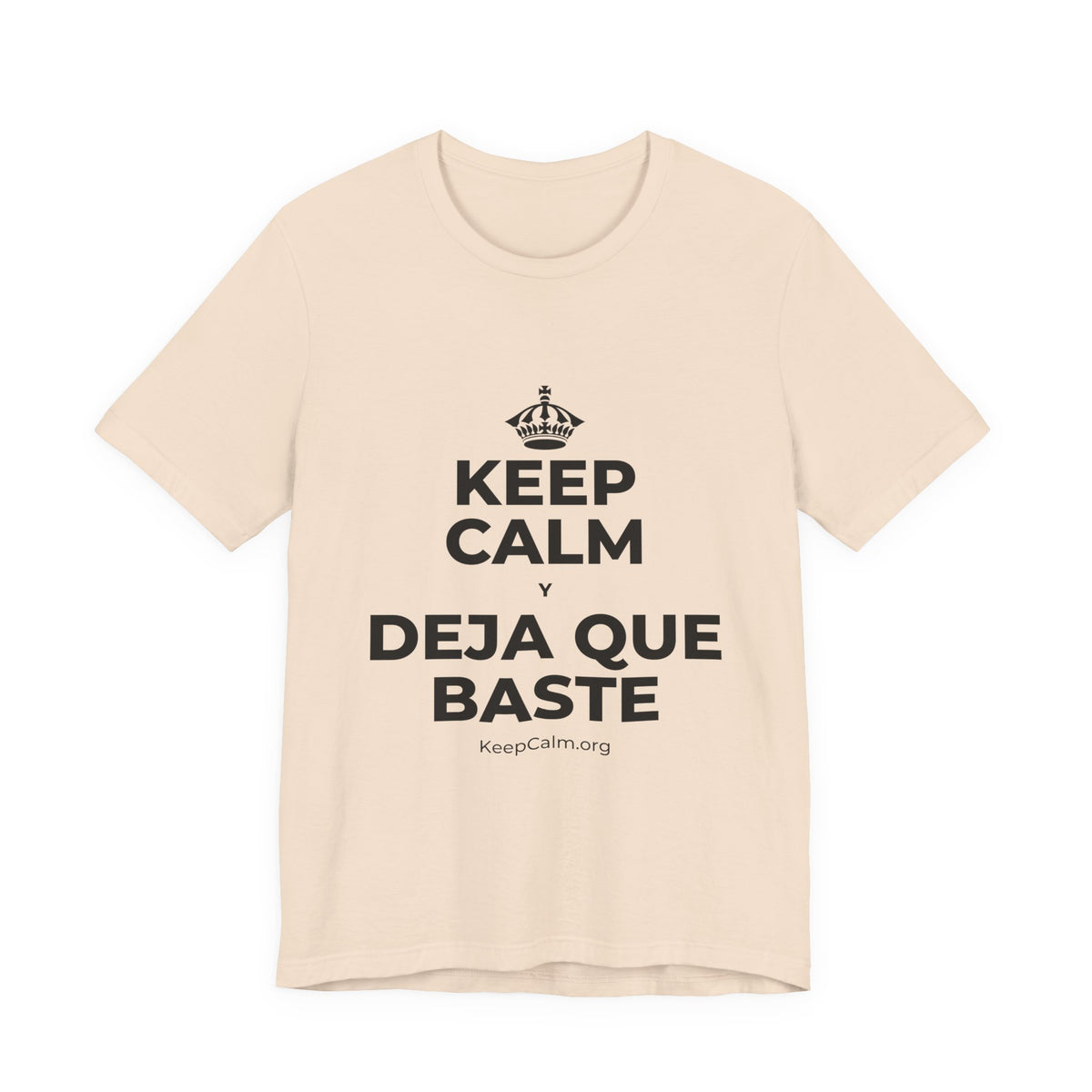 KEEP CALM Y DEJA QUE BASTE T-Shirt (Soft Cream–Heather Mauve)