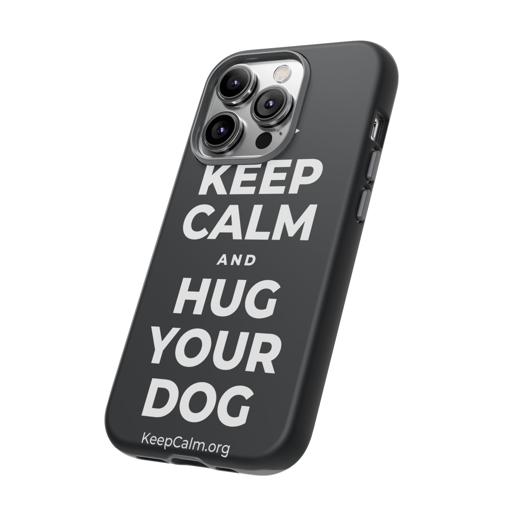 KEEP CALM AND HUG YOUR DOG Phone Case (Dark)