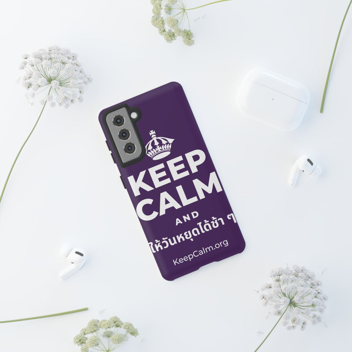 KEEP CALM AND ให้วันหยุดได้ช้า ๆ Phone Case