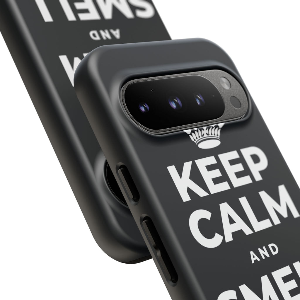 KEEP CALM AND SMELL THE ROSES Phone Case (Dark)