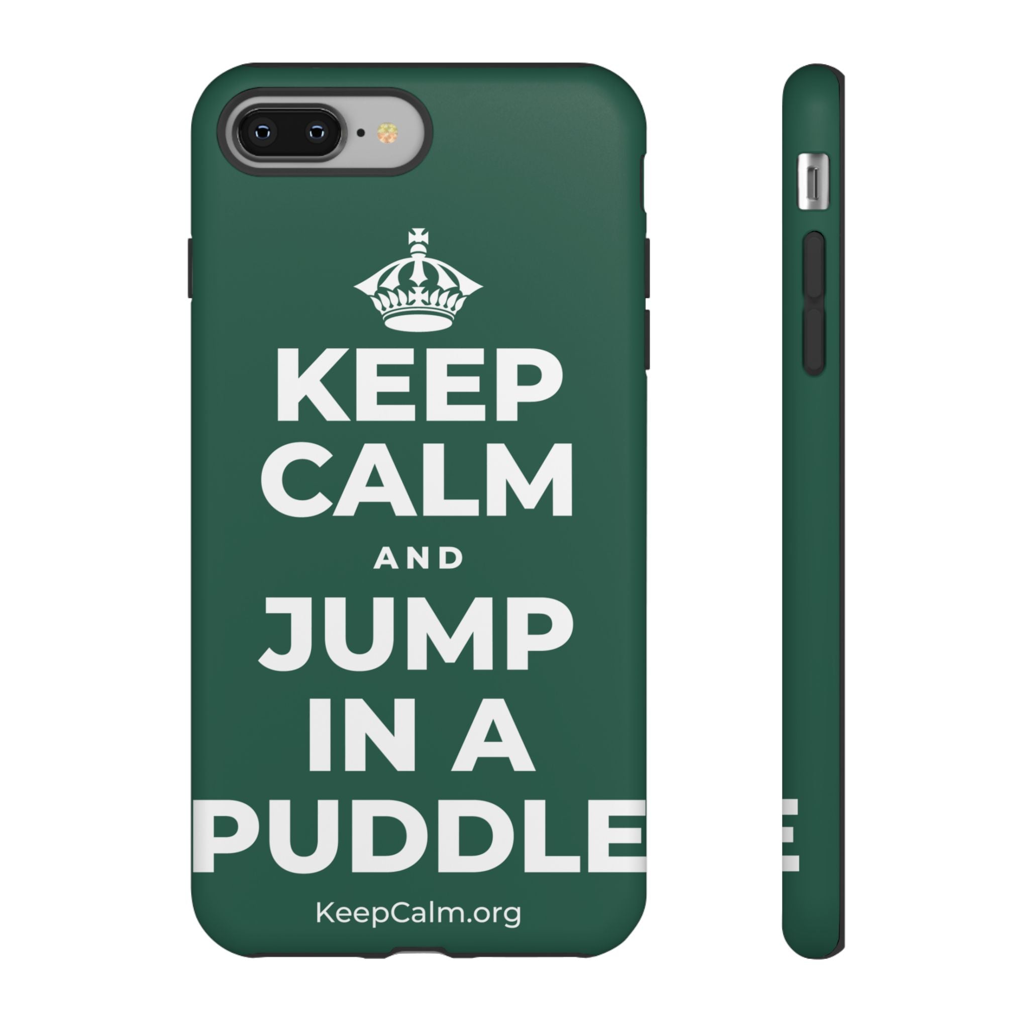 KEEP CALM AND JUMP IN A PUDDLE Phone Case