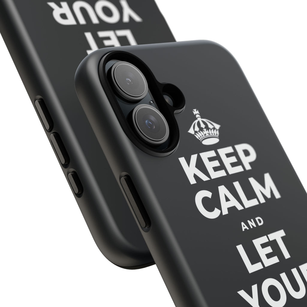 KEEP CALM AND LET YOUR FEELINGS MAKE SENSE Phone Case (Dark)