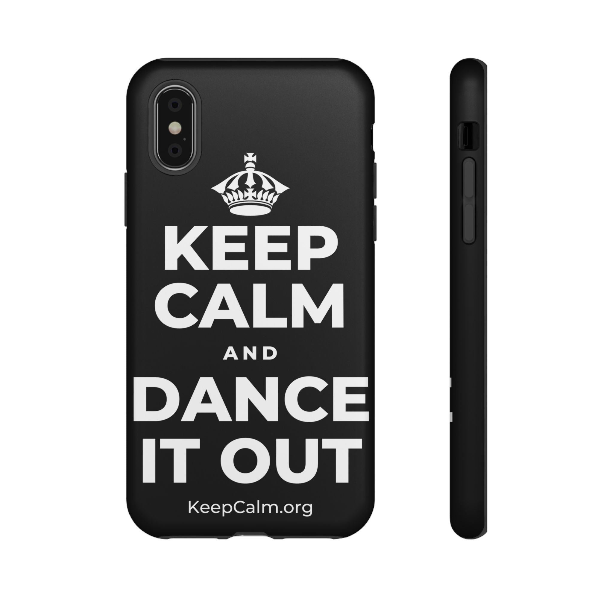 KEEP CALM AND DANCE IT OUT Phone Case