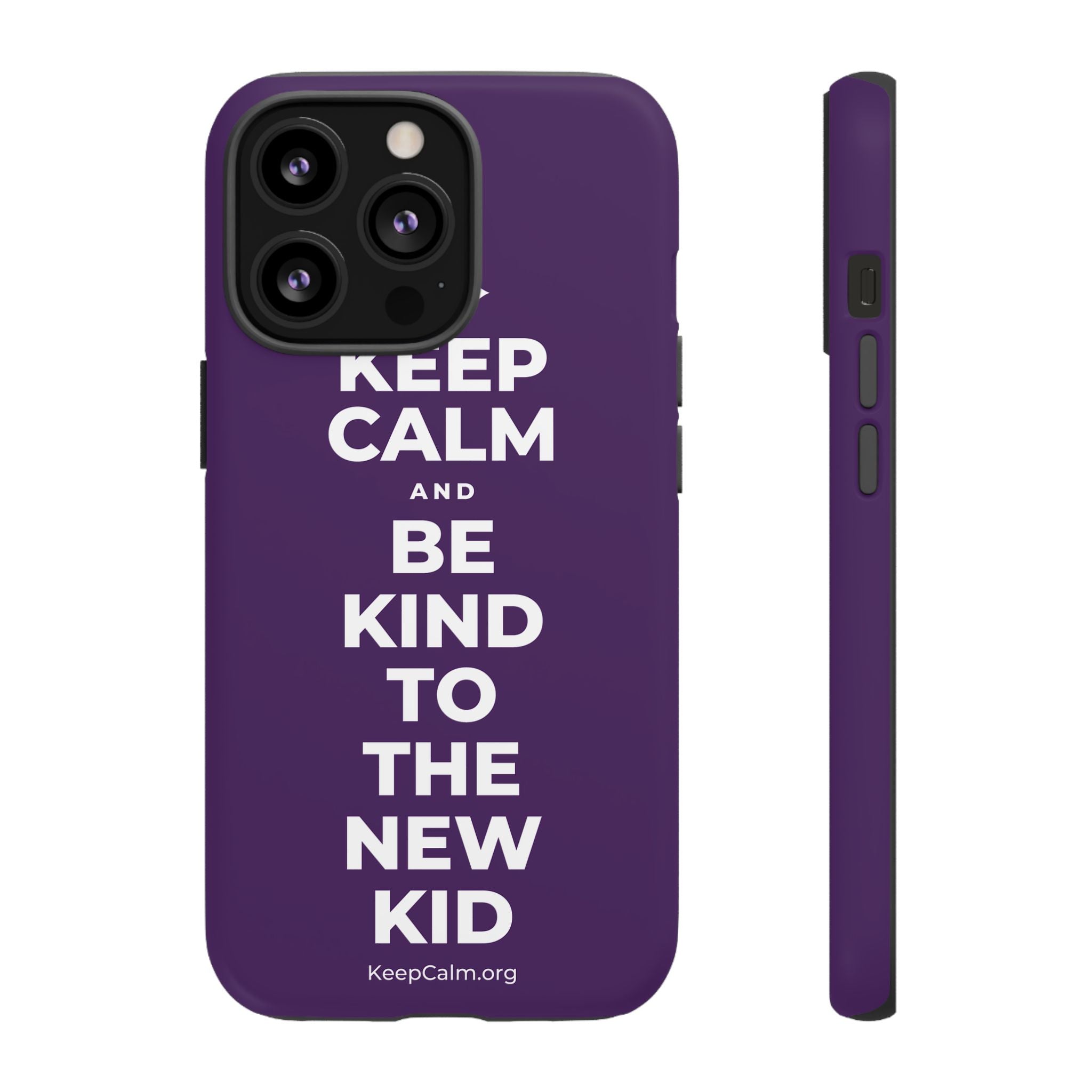 KEEP CALM AND BE KIND TO THE NEW KID Phone Case