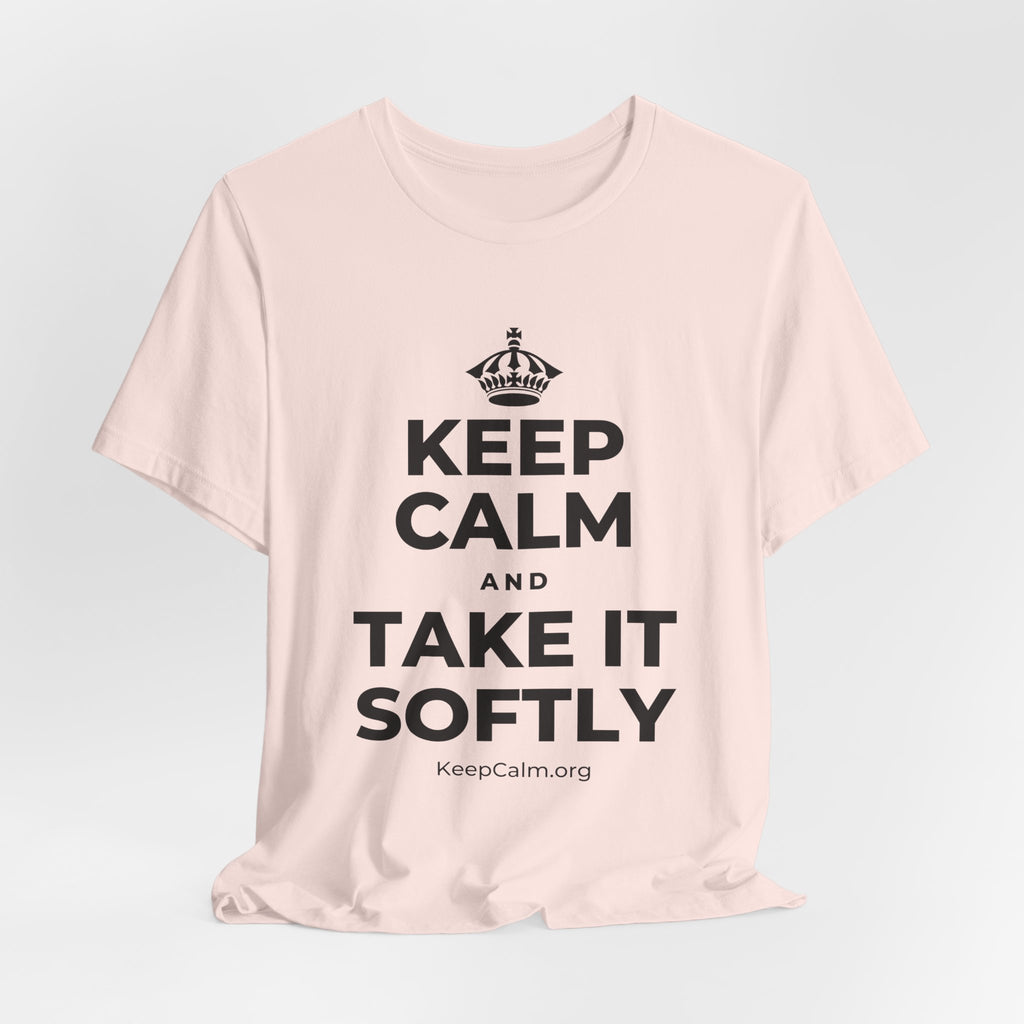 KEEP CALM AND TAKE IT SOFTLY T-Shirt (Soft Cream–Heather Mauve)