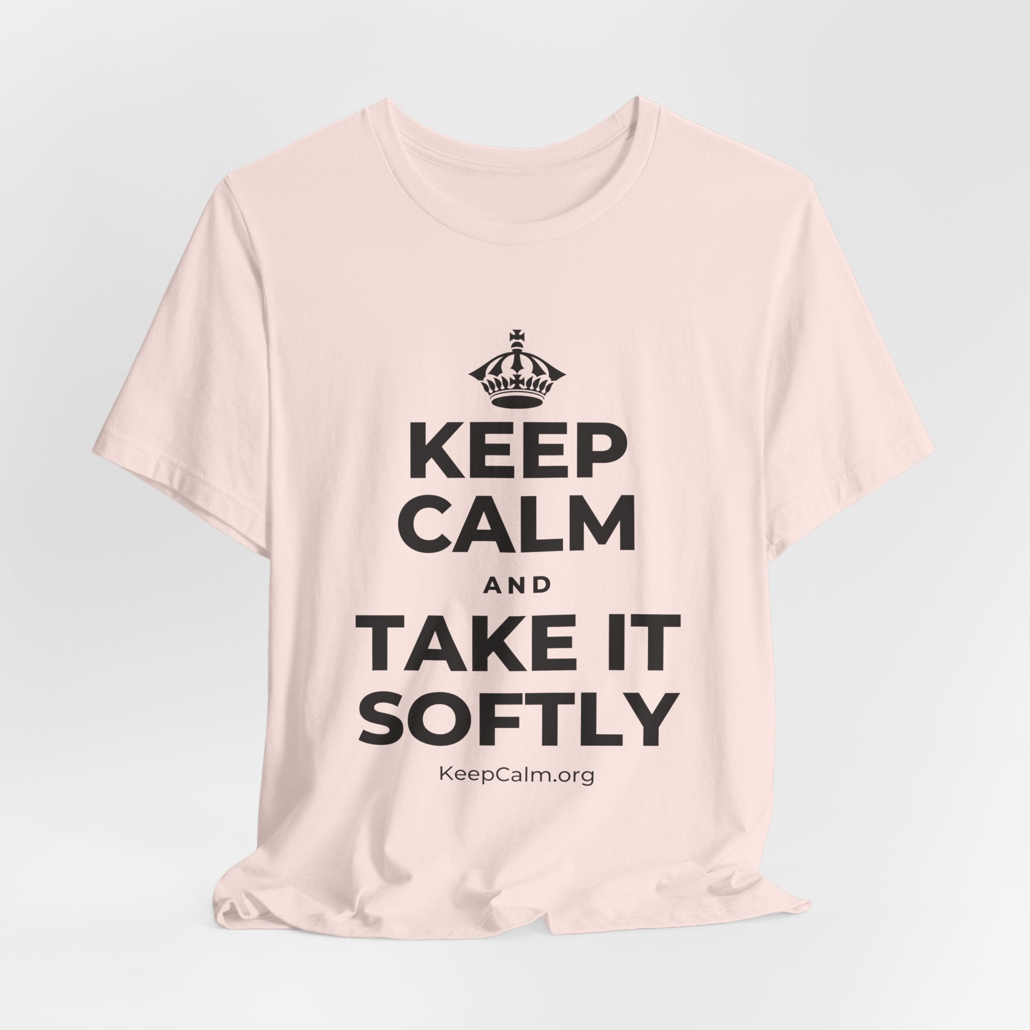 KEEP CALM AND TAKE IT SOFTLY T-Shirt (Soft Cream–Heather Mauve)