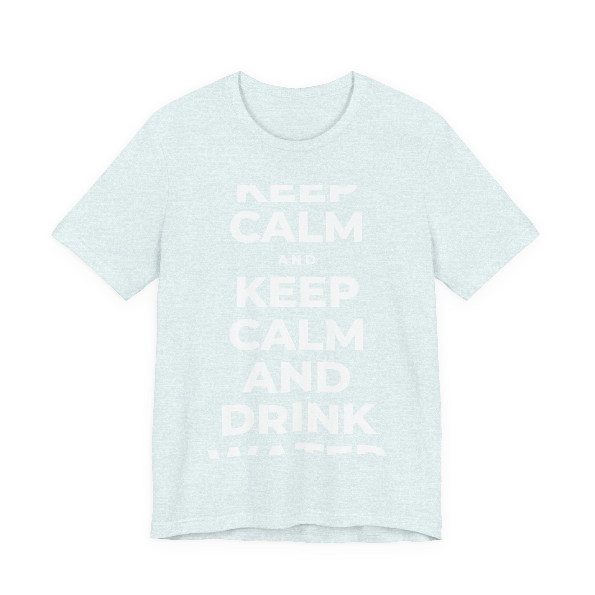 KEEP CALM AND DRINK WATER T-Shirt (Soft Cream–Heather Mauve)
