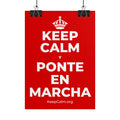 KEEP CALM Y PONTE EN MARCHA Poster