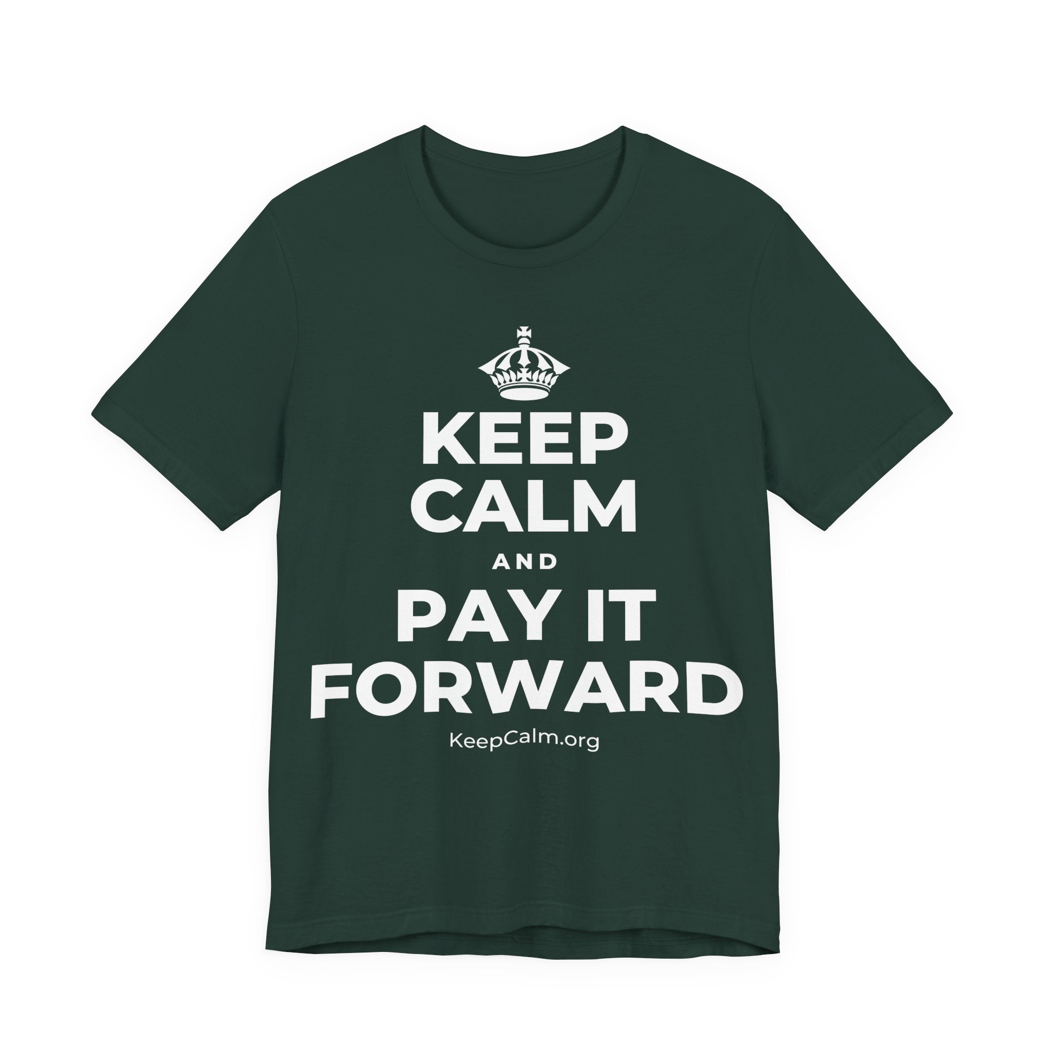 KEEP CALM AND PAY IT FORWARD T-Shirt (White–Asphalt)