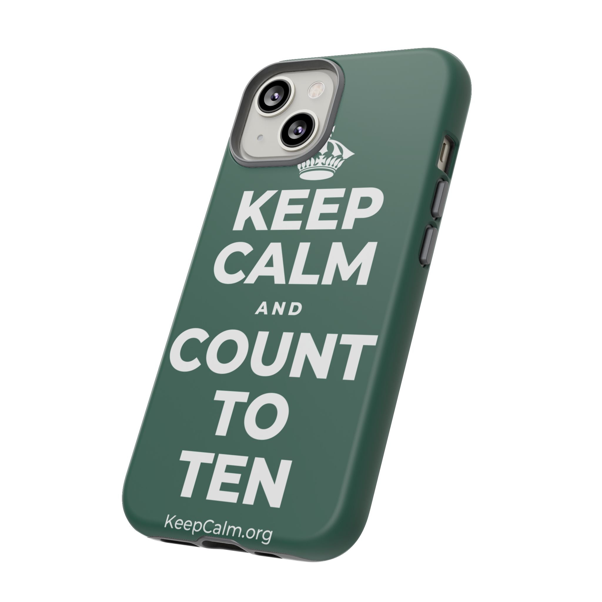 KEEP CALM AND COUNT TO TEN Phone Case