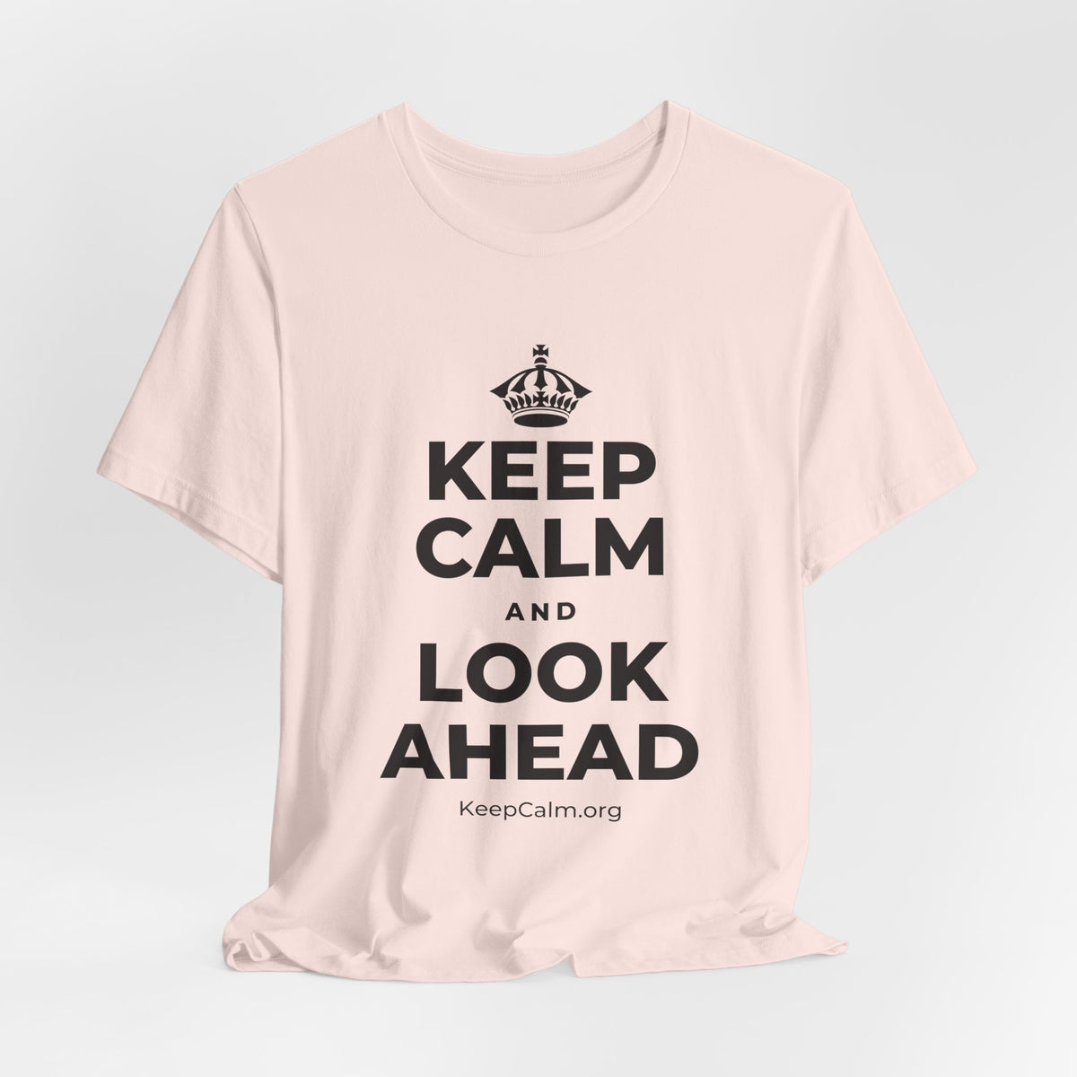 KEEP CALM AND LOOK AHEAD T-Shirt (Soft Cream–Heather Mauve)