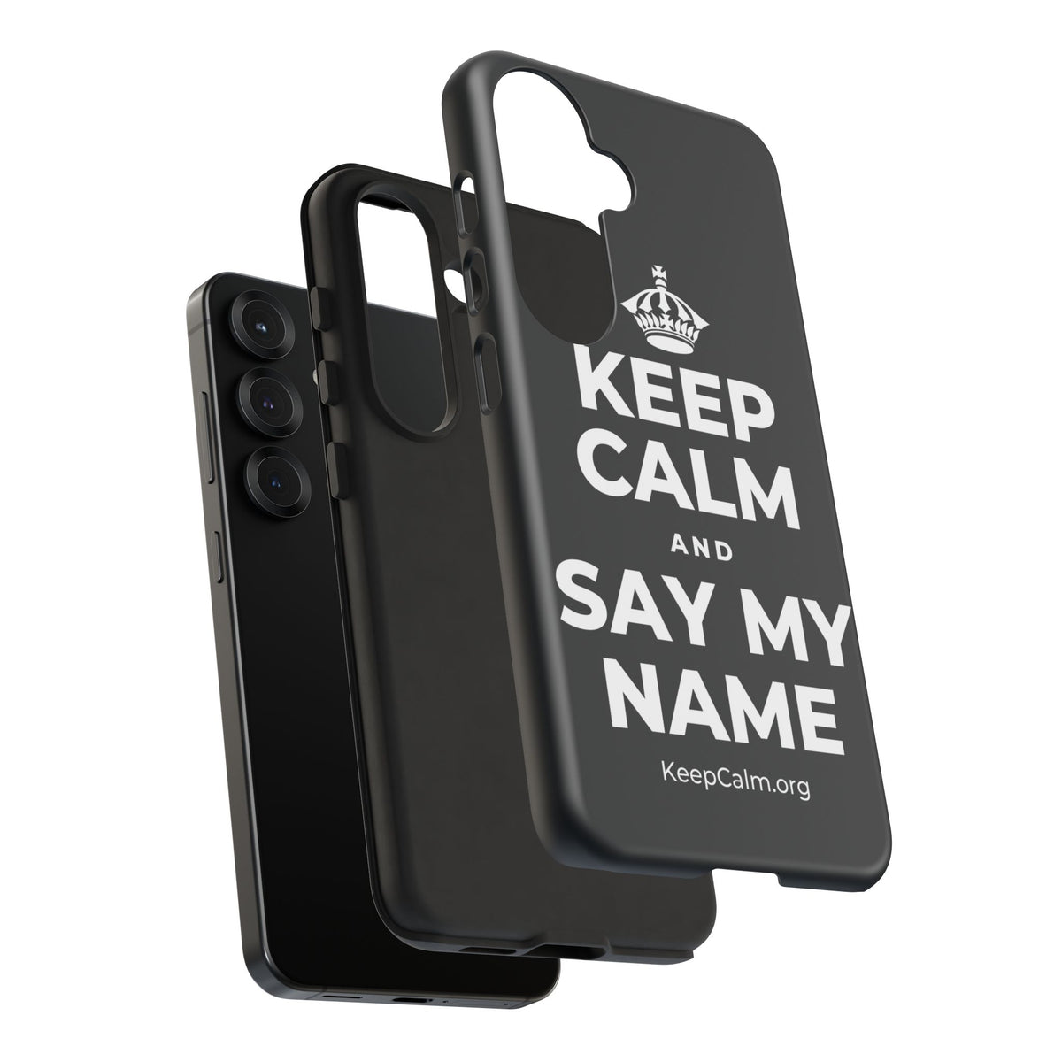 KEEP CALM AND SAY MY NAME Phone Case (Dark)