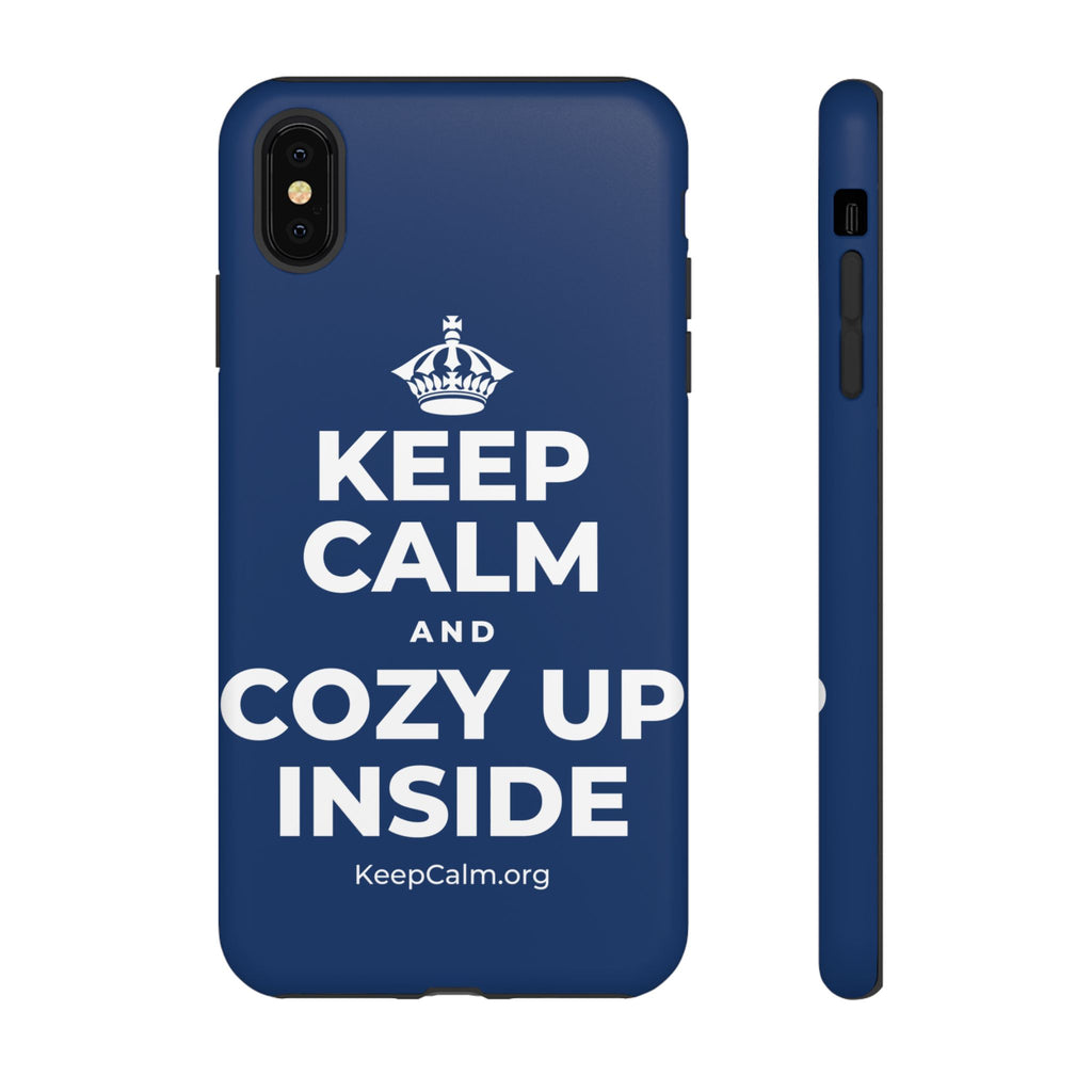 KEEP CALM AND COZY UP INSIDE Phone Case