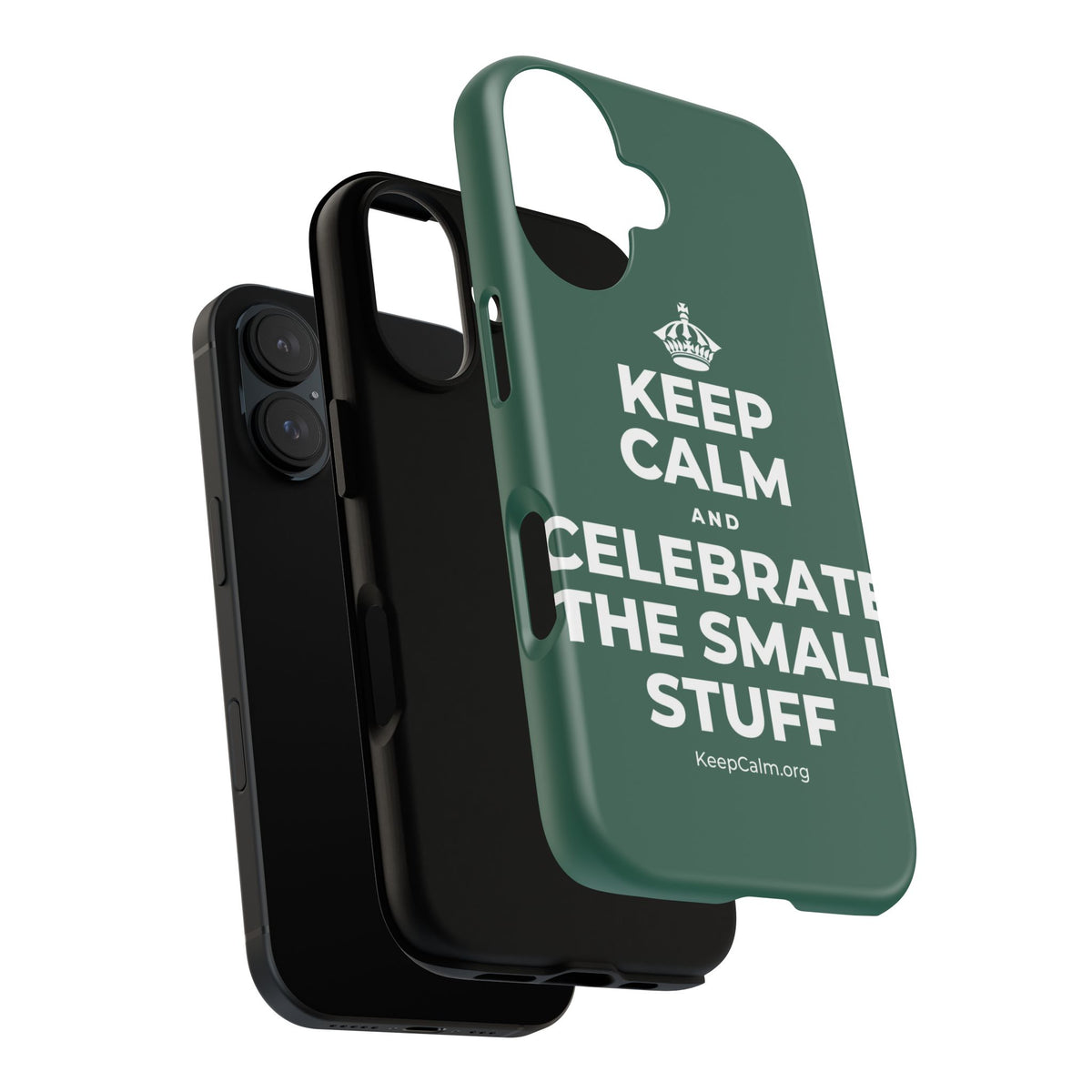 KEEP CALM AND CELEBRATE THE SMALL STUFF Phone Case