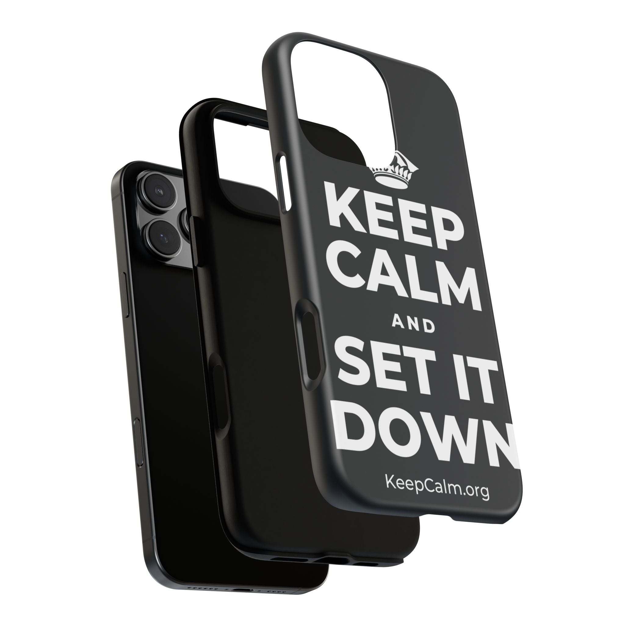 KEEP CALM AND SET IT DOWN Phone Case (Dark)