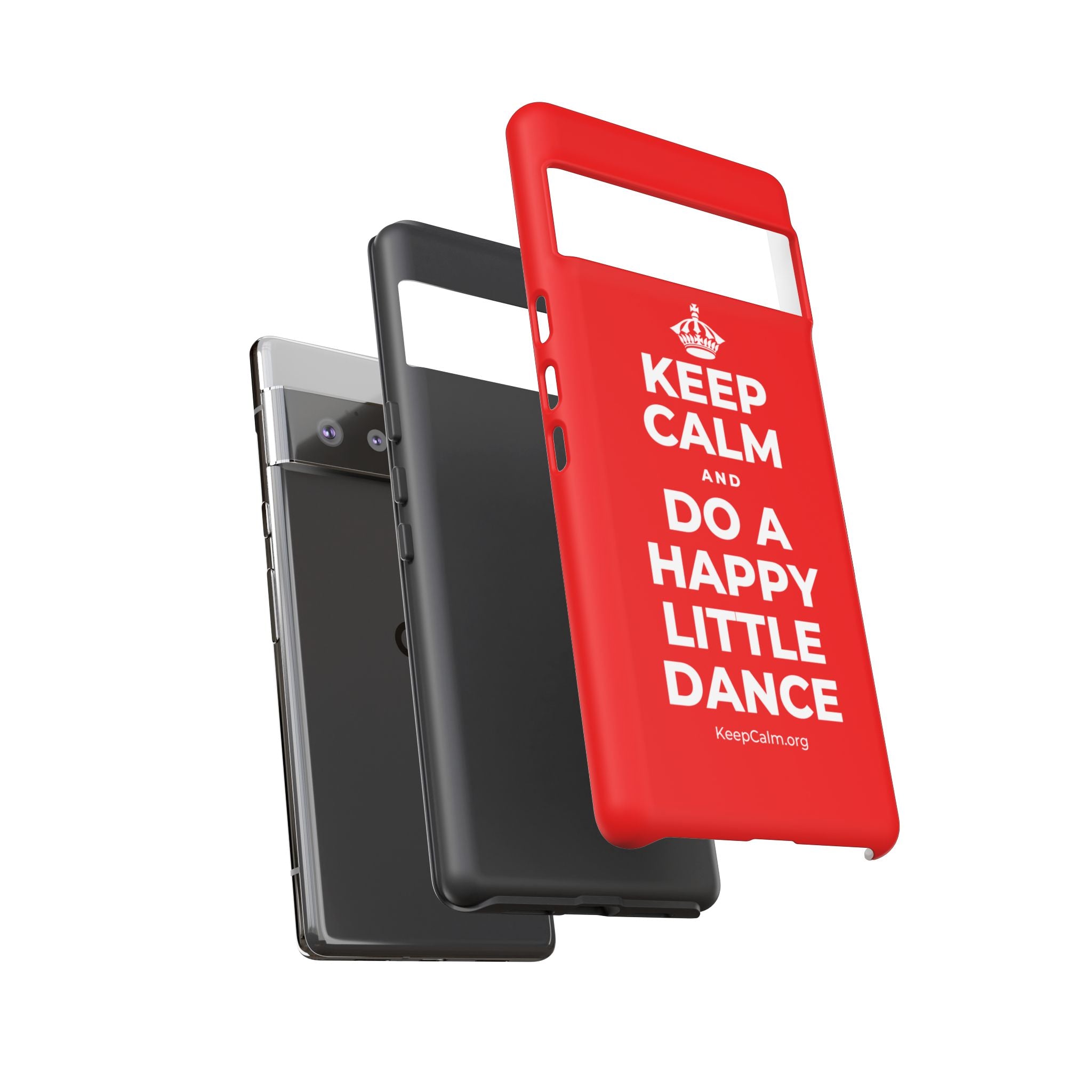 KEEP CALM AND DO A HAPPY LITTLE DANCE Phone Case
