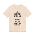 KEEP CALM AND ASK FOR HELP T-Shirt (Soft Cream–Heather Mauve)