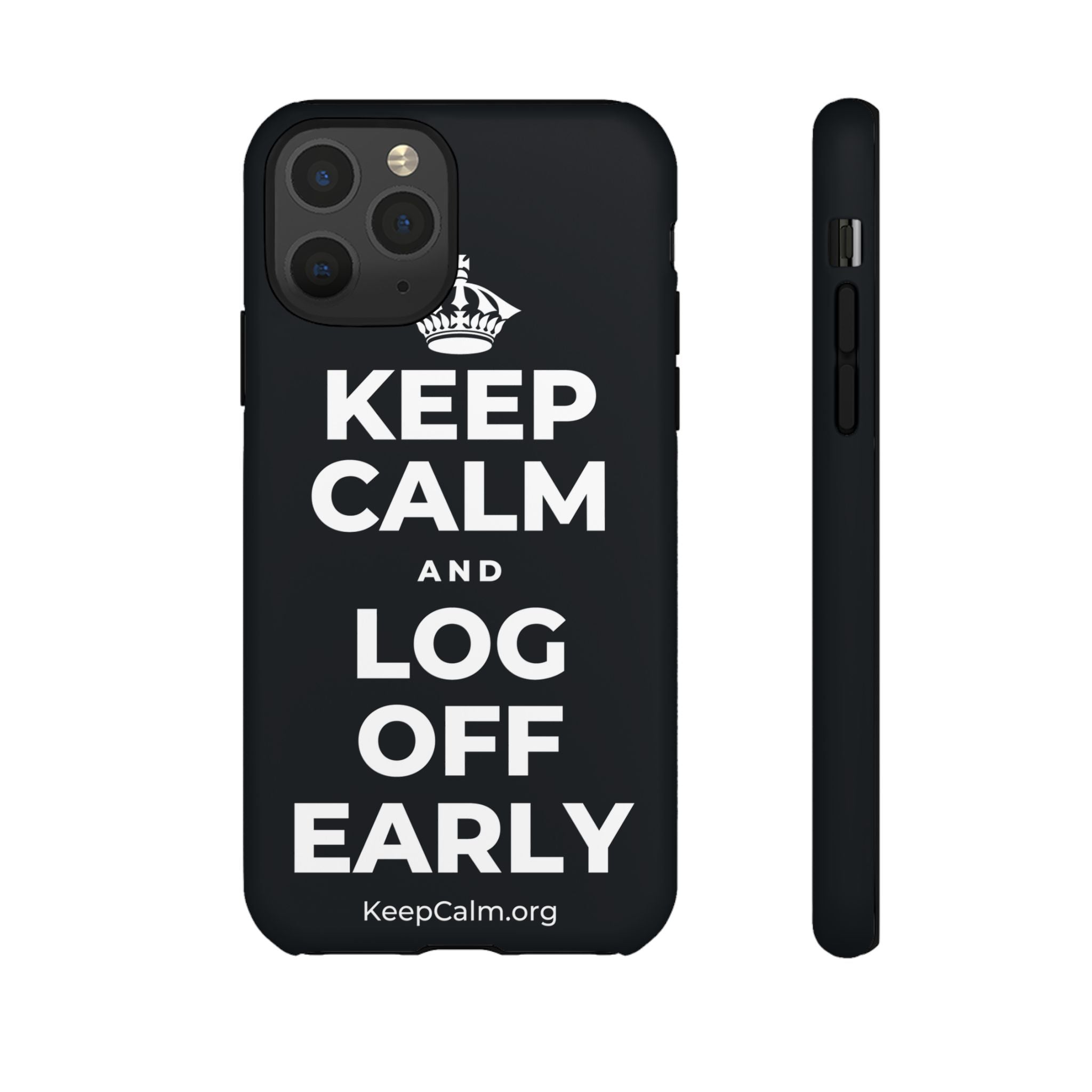 KEEP CALM AND LOG OFF EARLY Phone Case (Dark)