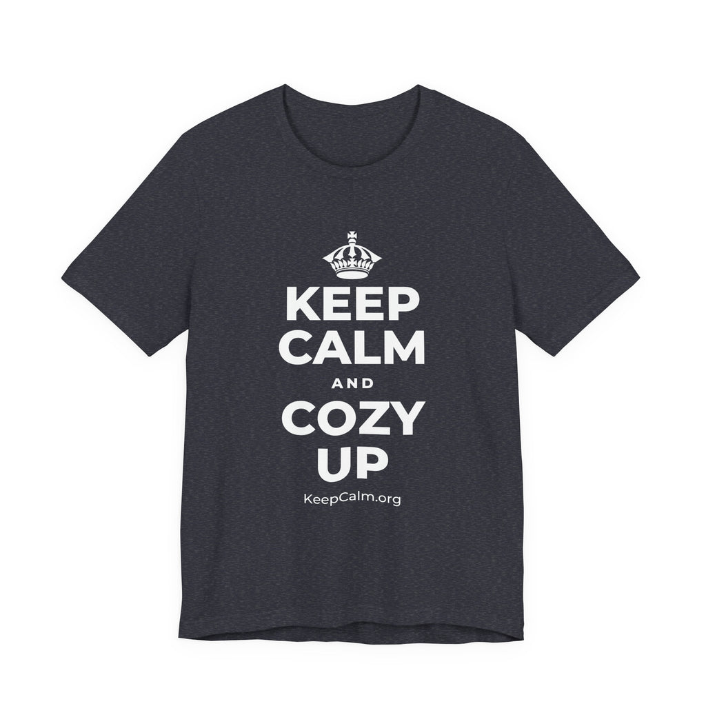 KEEP CALM AND COZY UP T-Shirt (White–Asphalt)